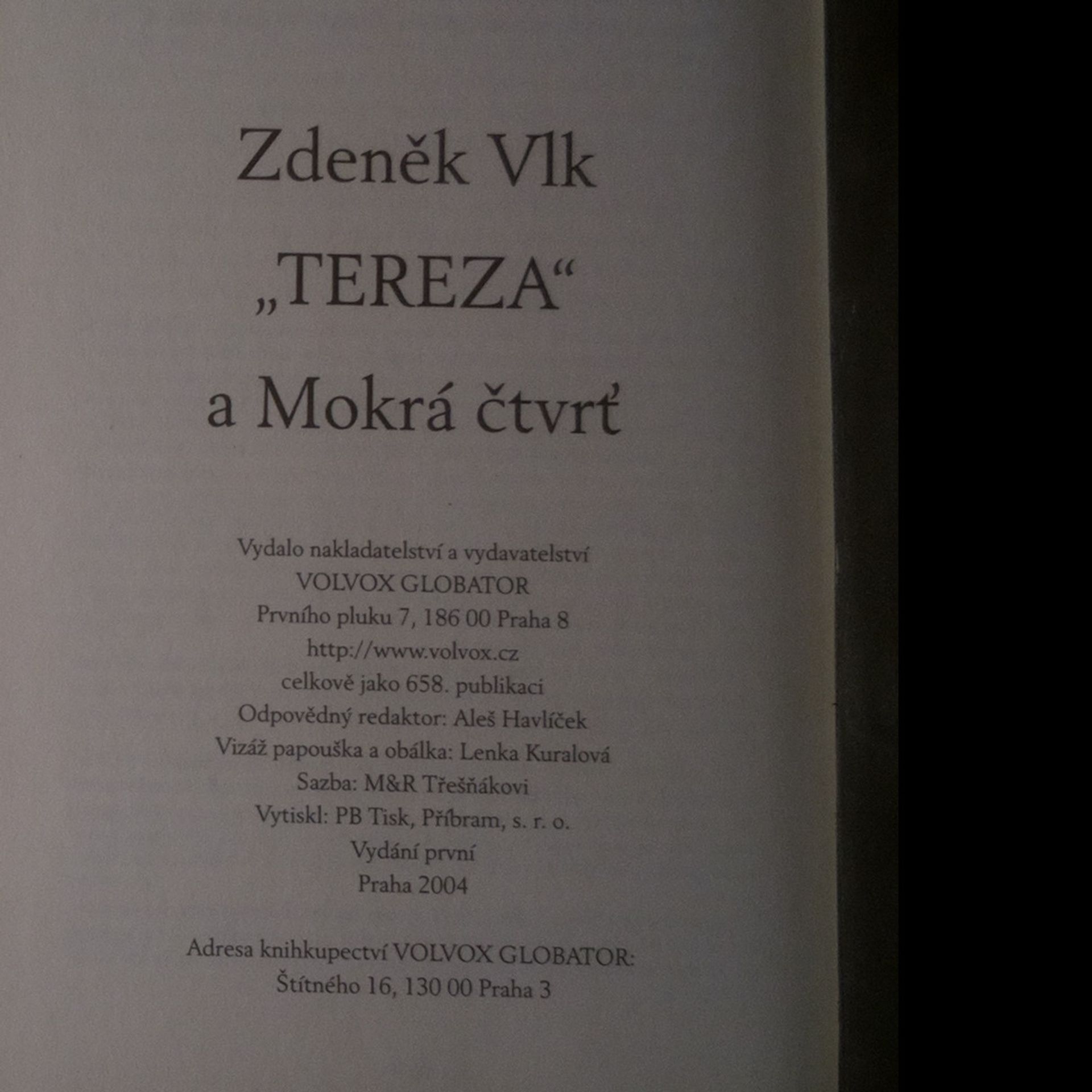 Zdeněk Vlk "Tereza" a Mokrá čtvrť