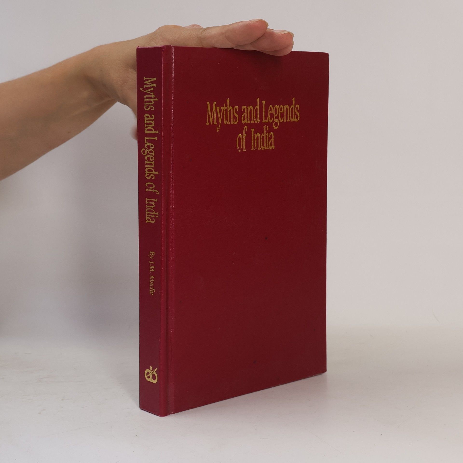 John Mandeville Macfie Myths and Legends of India
