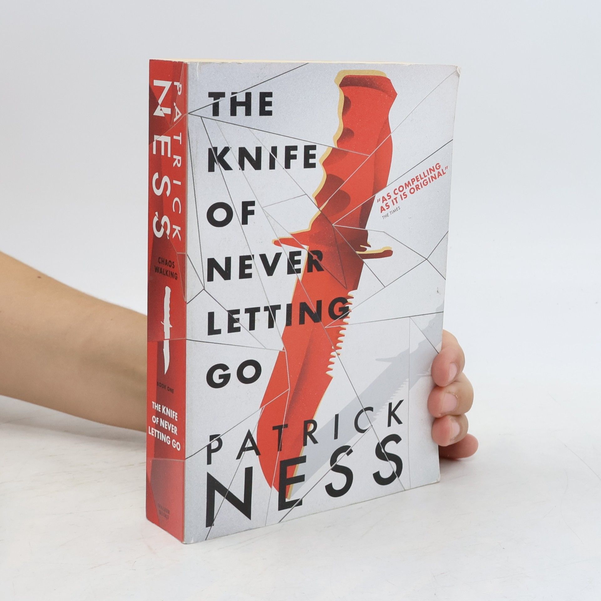 Patrick Ness Chaos Walking - 1: The Knife of Never Letting Go