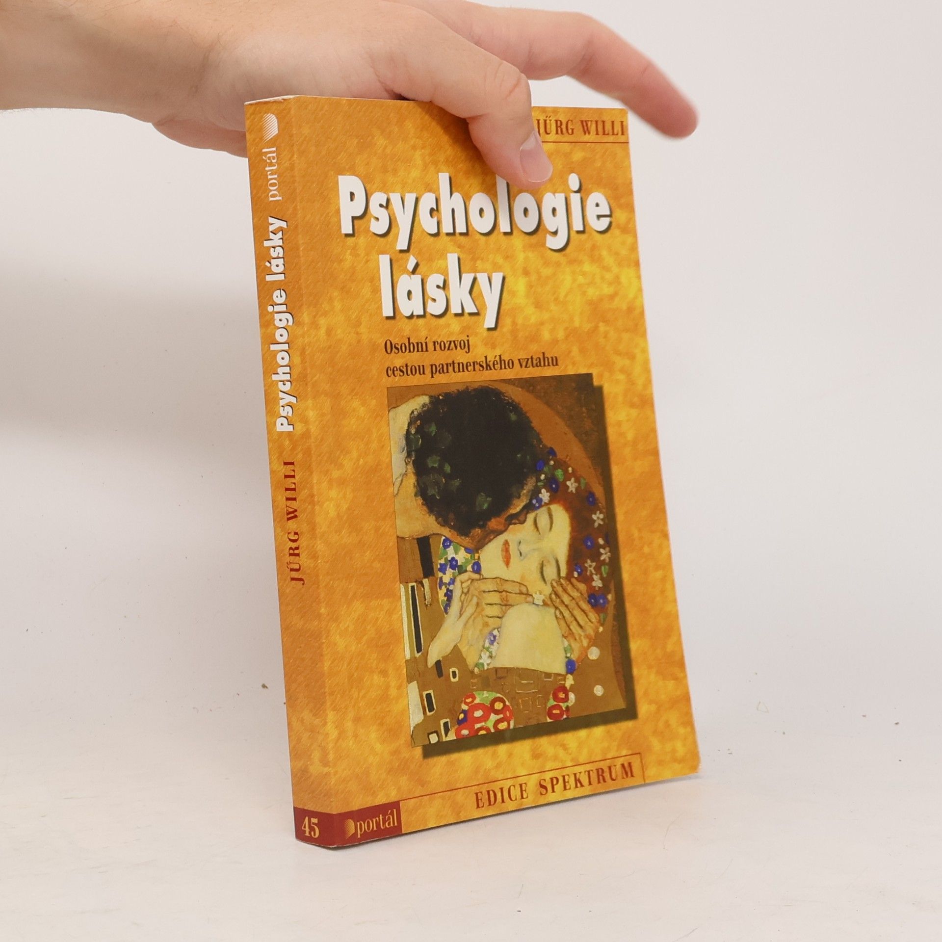 Jürg Willi Psychologie lásky : Osobní rozvoj cestou partnerského vztahu