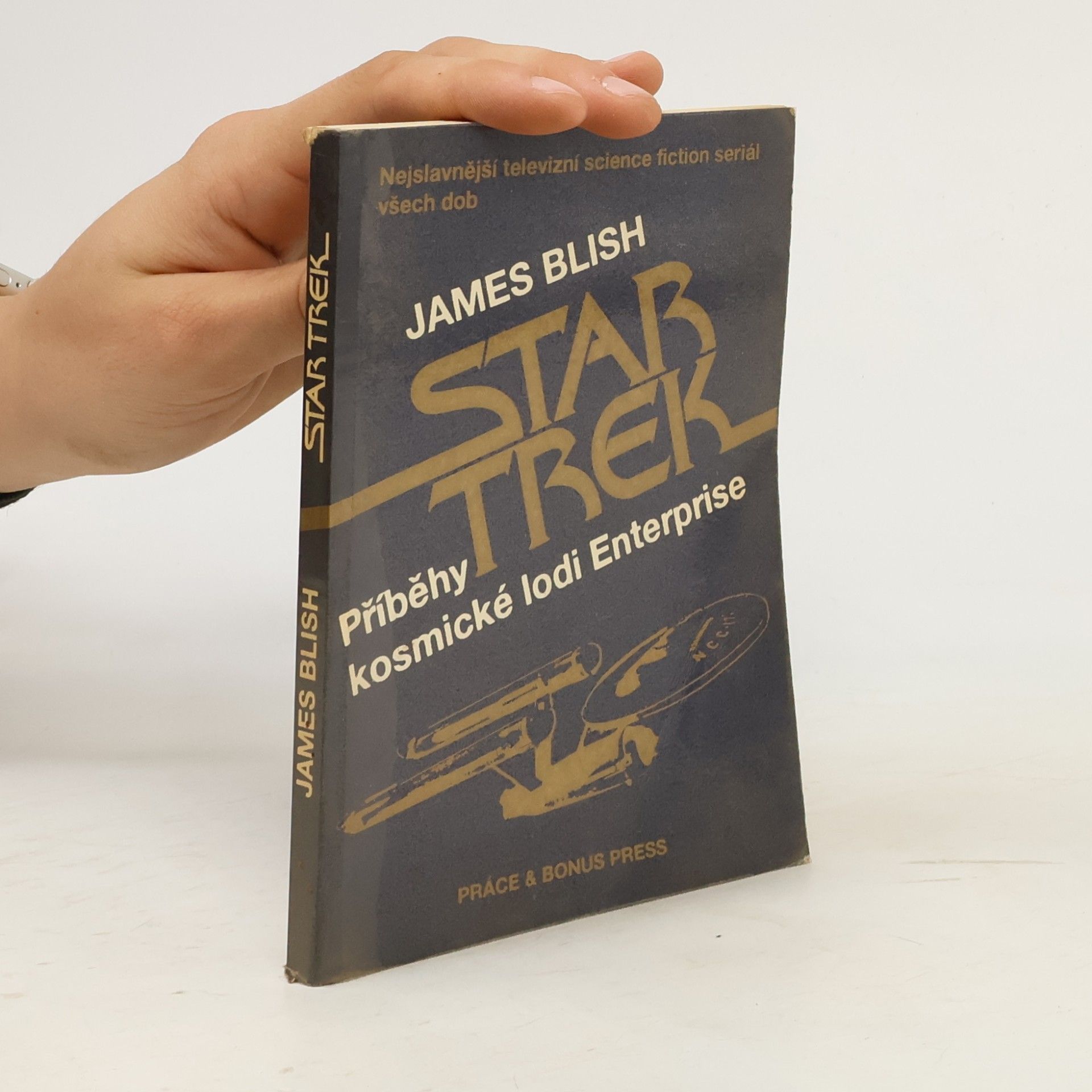 James Blish Star Trek. Příběhy kosmické lodi Enterprise