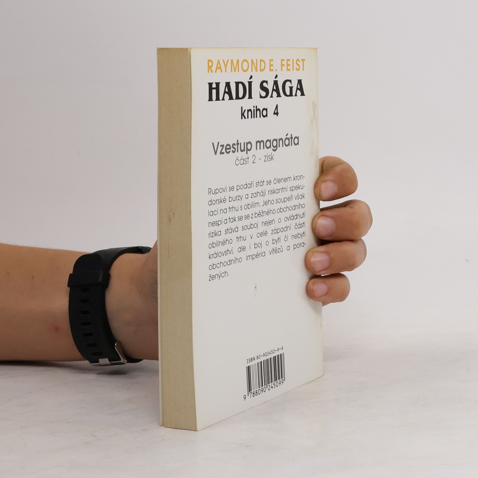 Raymond E. Feist Hadí sága 4. Vzestup magnáta. Zisk