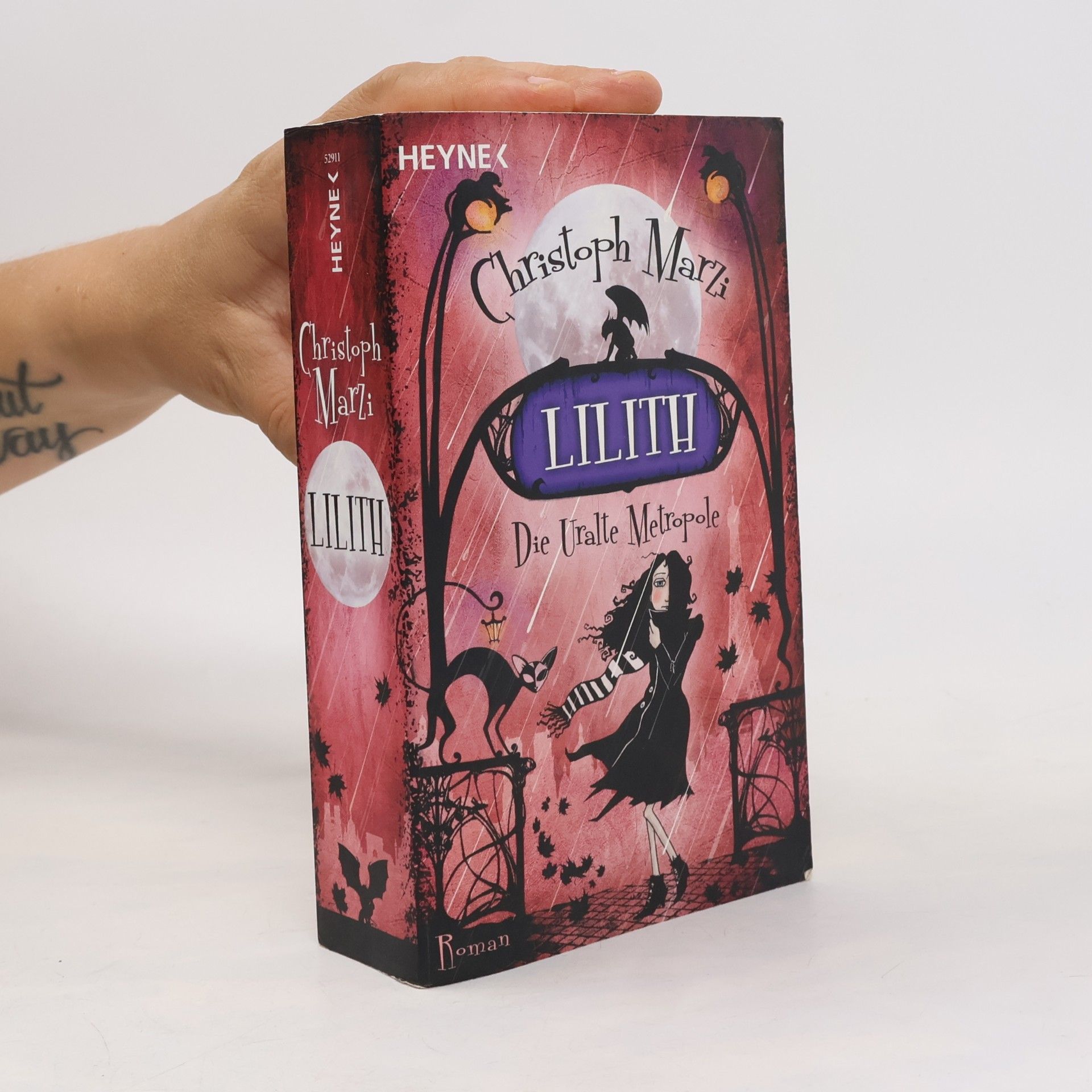 Christoph Marzi Lilith. Die uralte Metropole