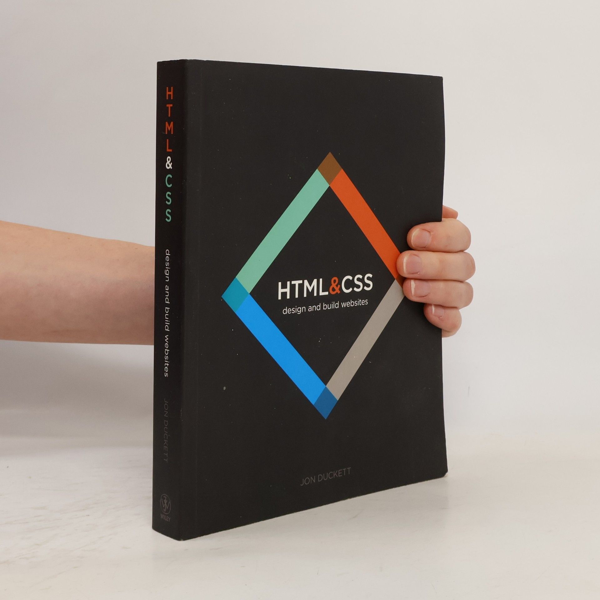 Jon Duckett HTML & CSS: design and build websites