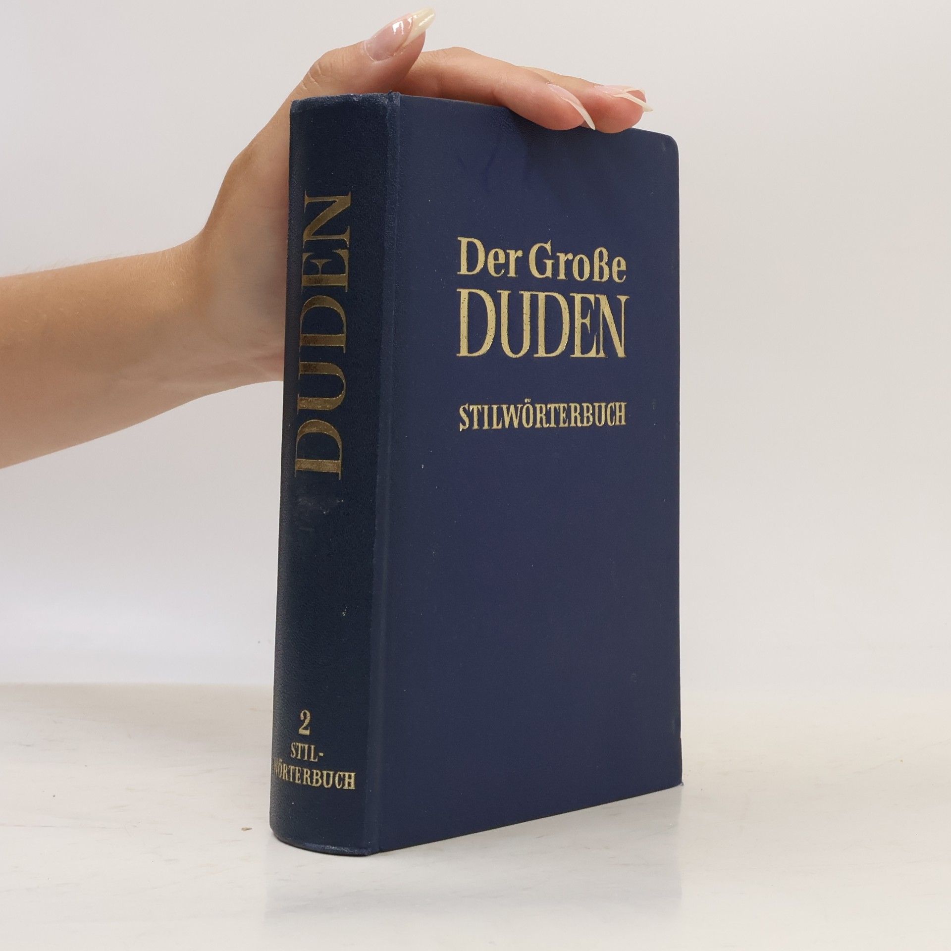 Autorenkollektiv Der Grosse Duden. Stilwörterbuch 2