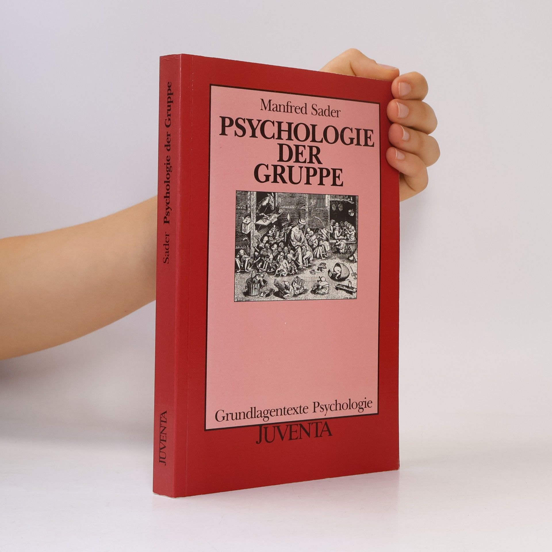 Manfred Sader Psychologie der Gruppe