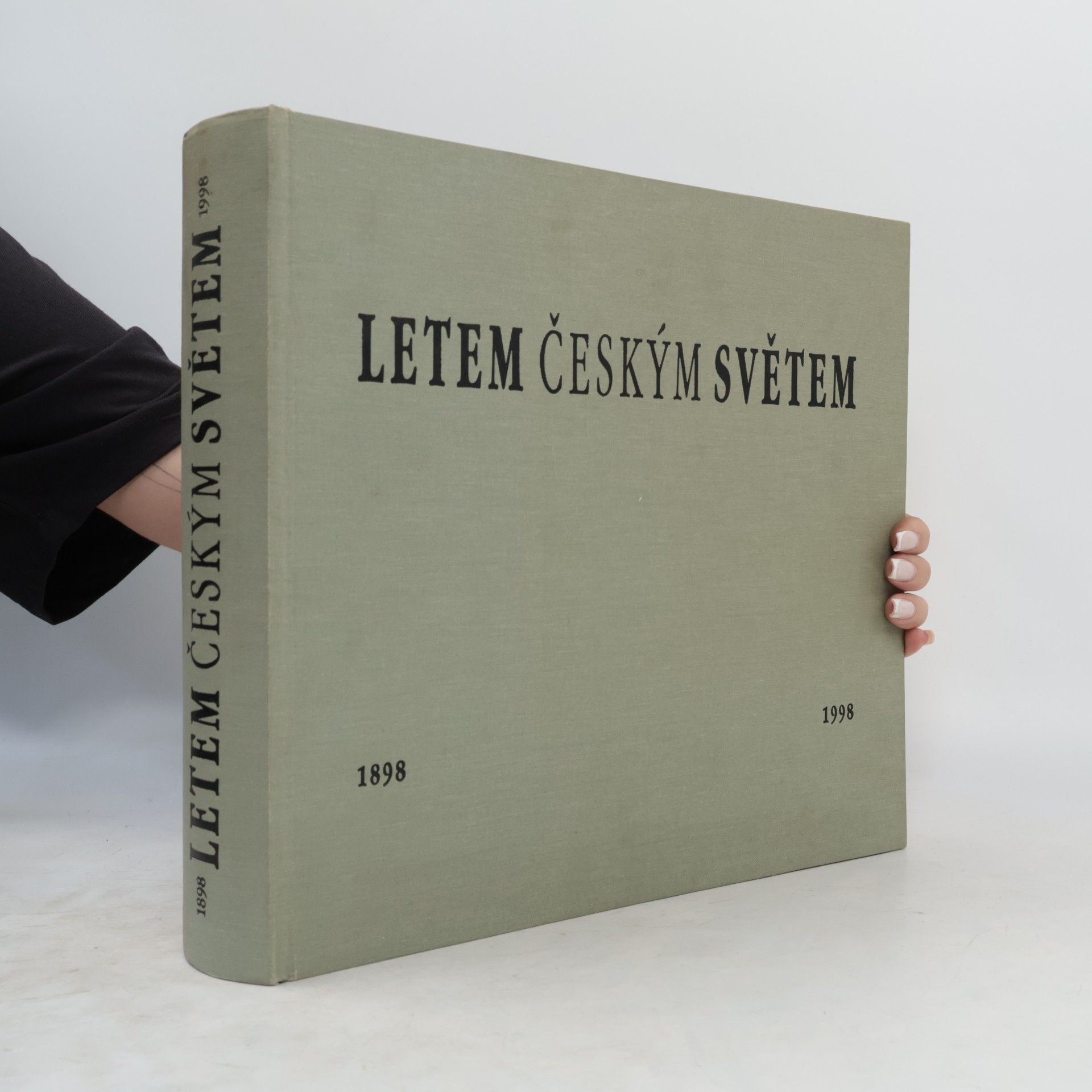 Letem českým světem 1898 - 1998