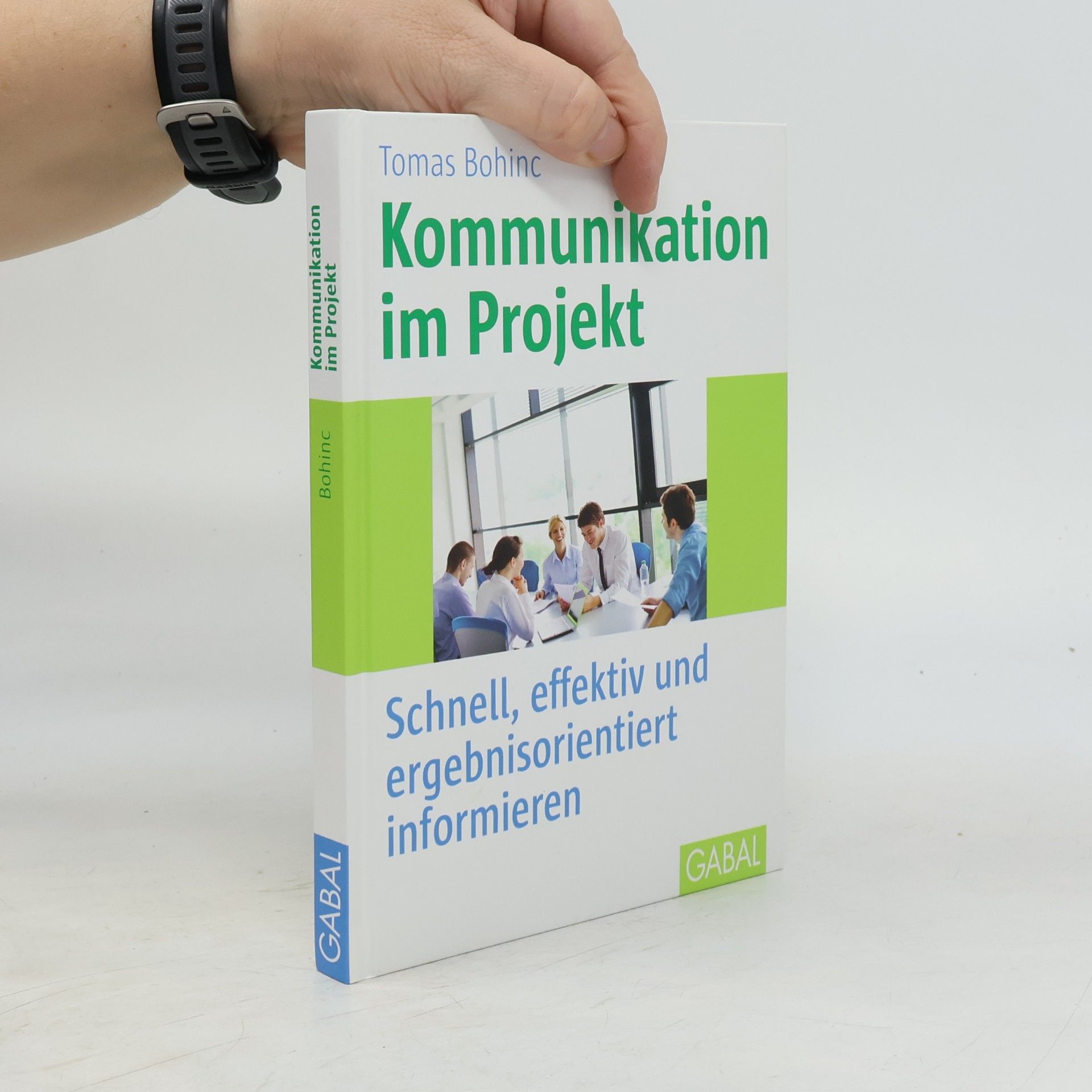 Tomas Bohinc Kommunikation im Projekt