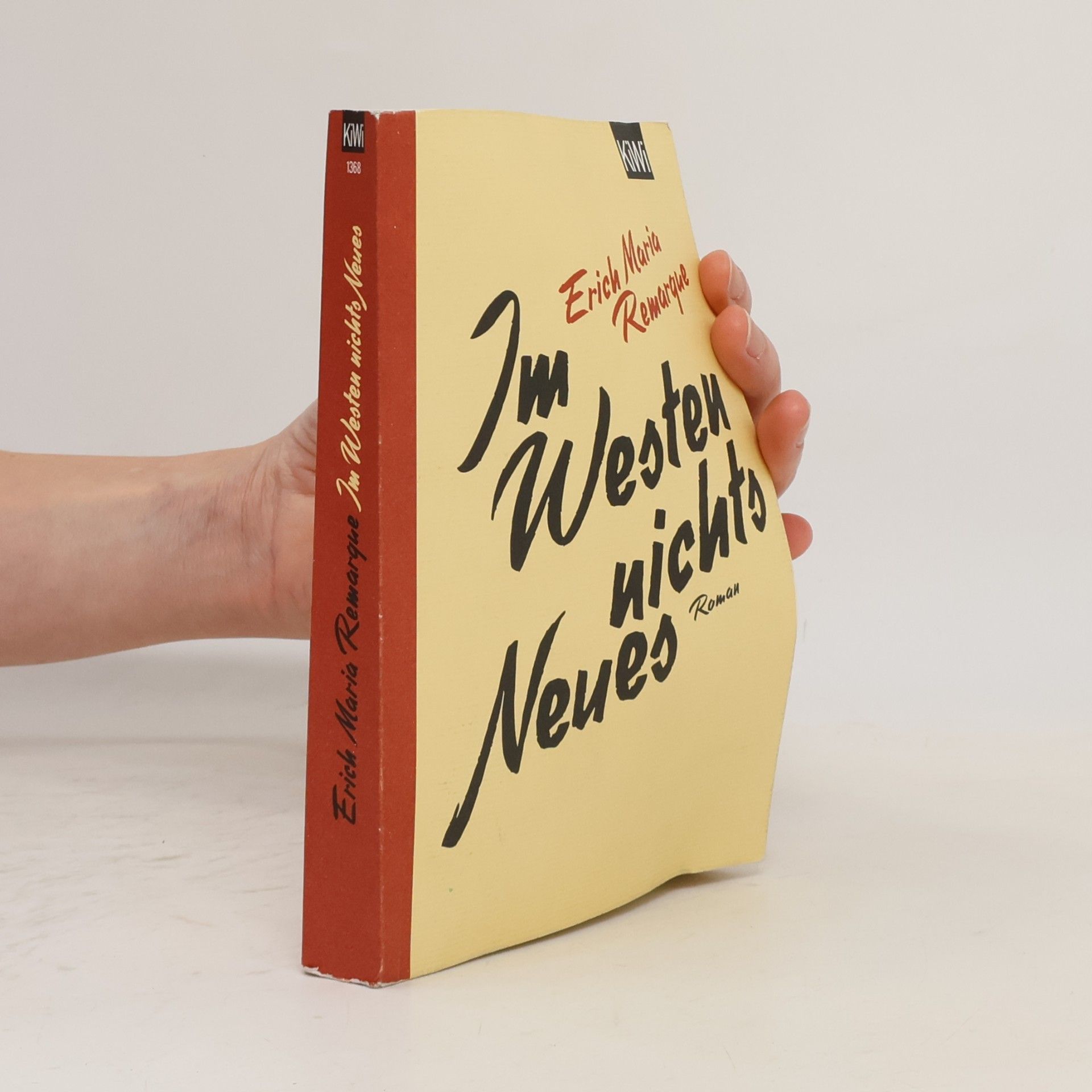 Erich Maria Remarque Im Westen nichts neues