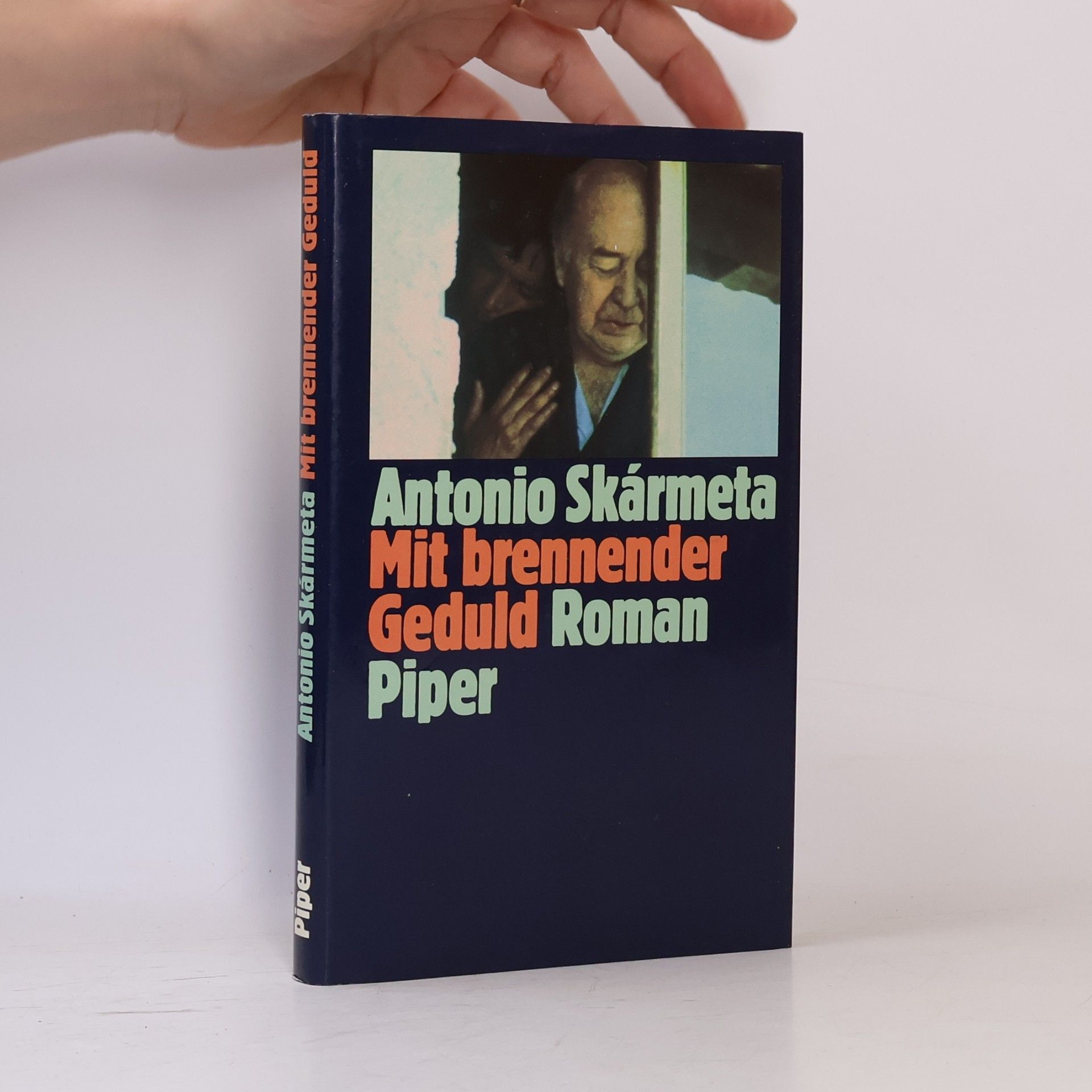 Antonio Skármeta Mit brennender Geduld