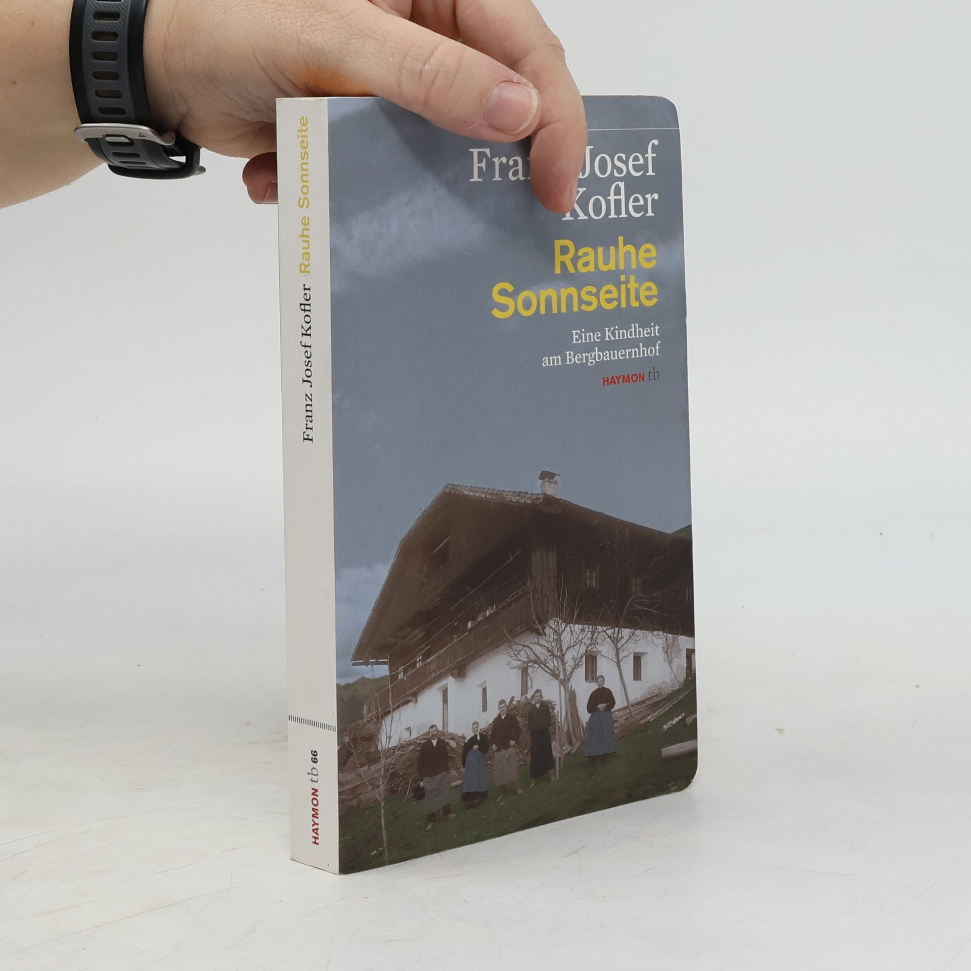 Franz Josef Kofler Rauhe Sonnseite
