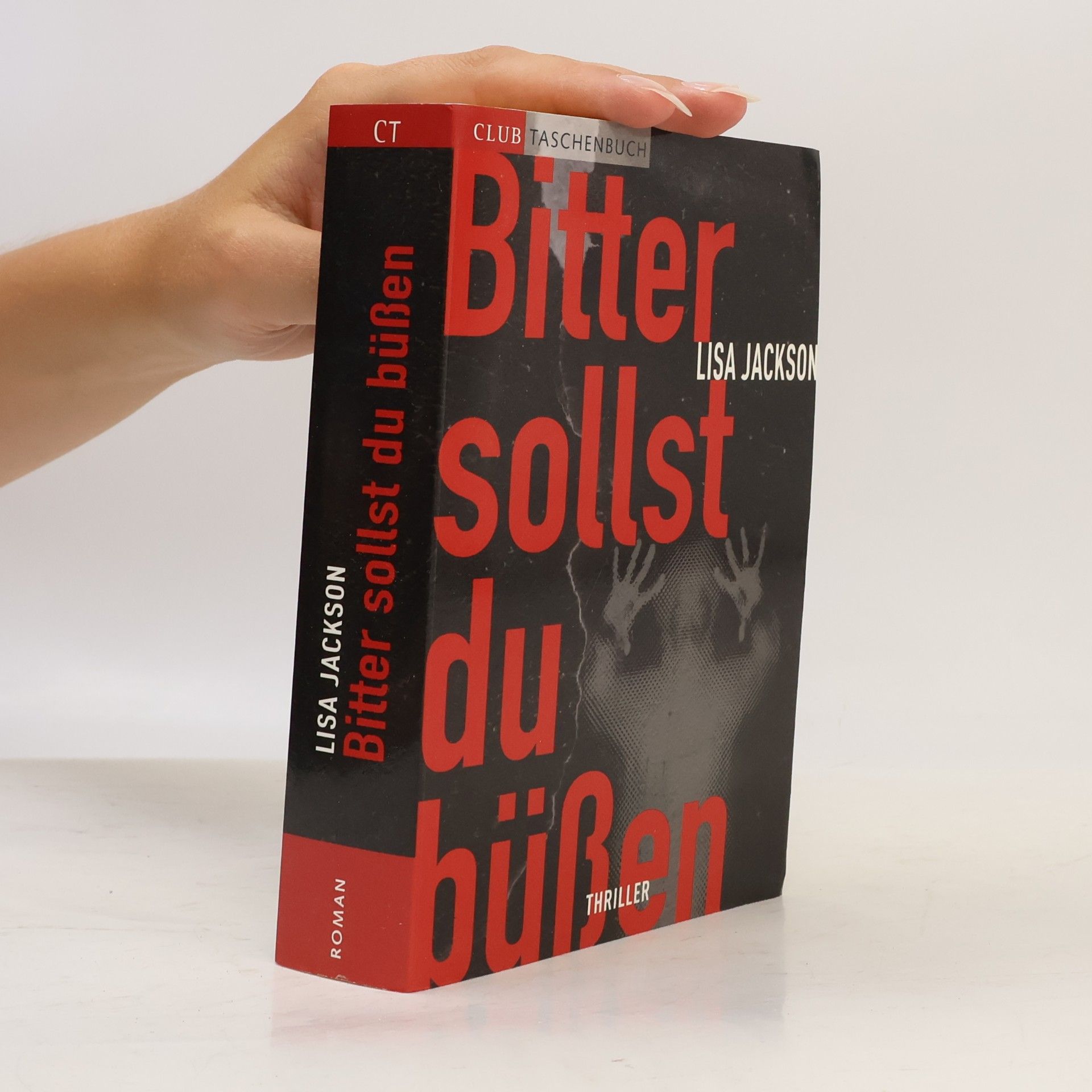 Lisa Jackson Bitter sollst du büßen