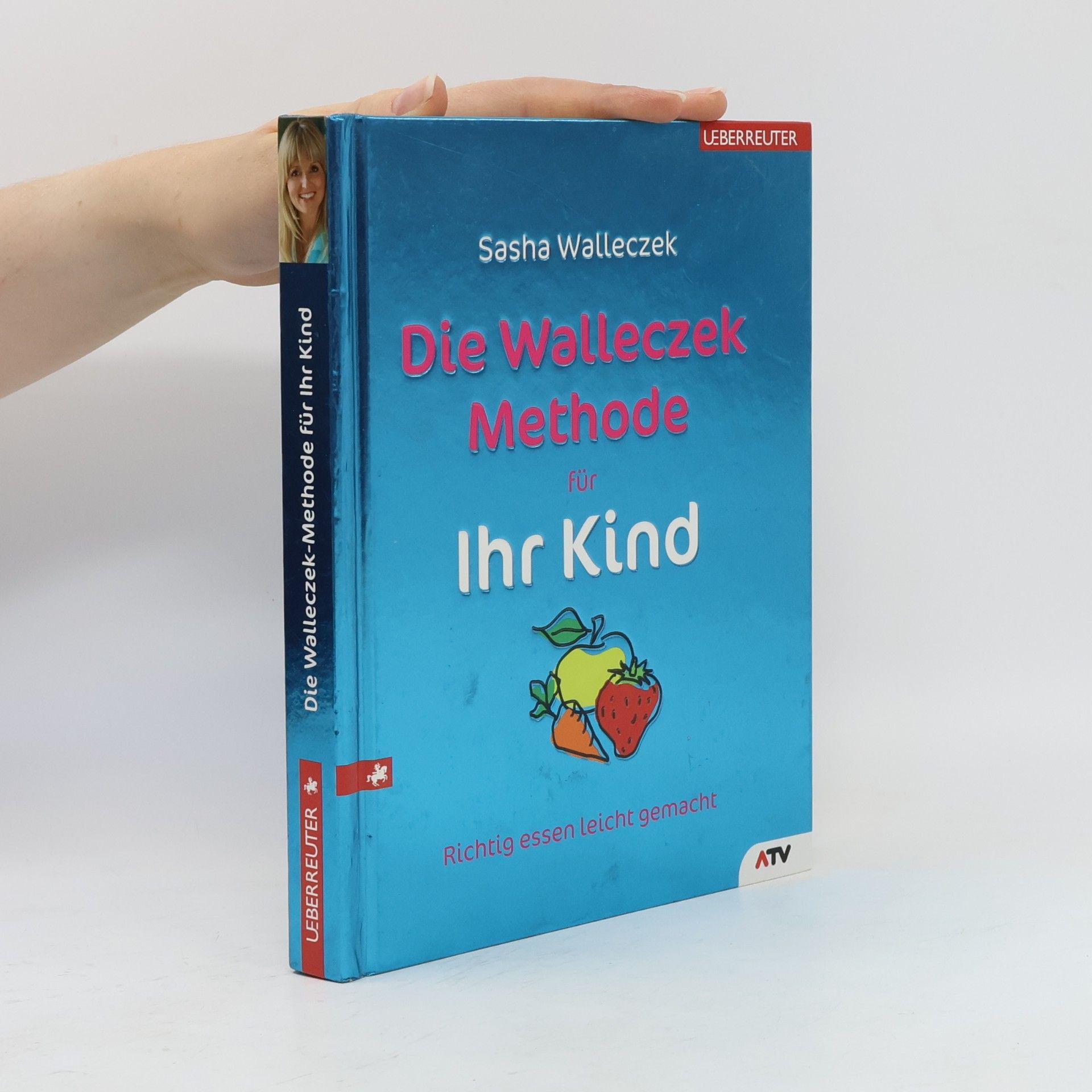 Die Walleczek-Methode für Ihr Kind