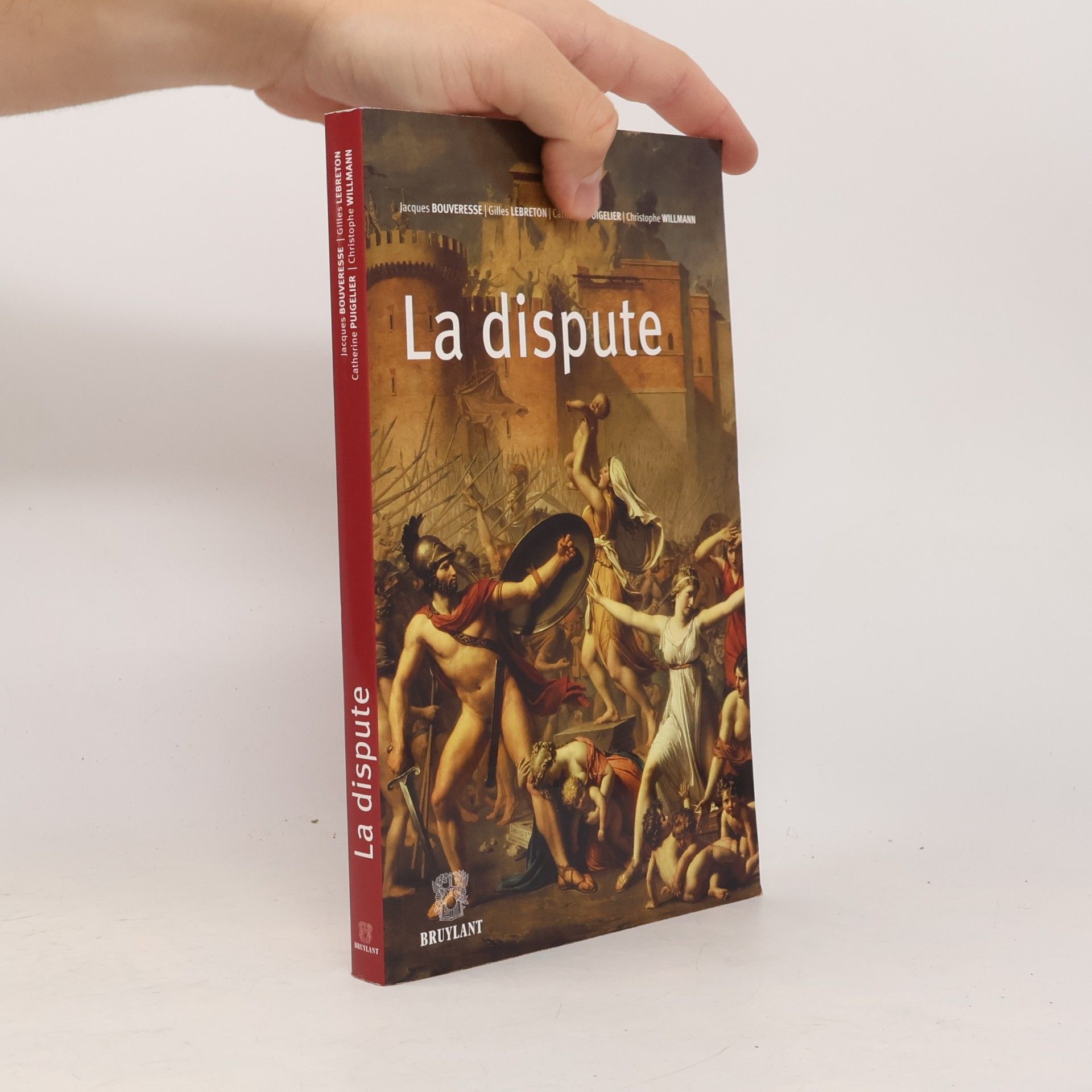 Puigelier, Catherine La dispute