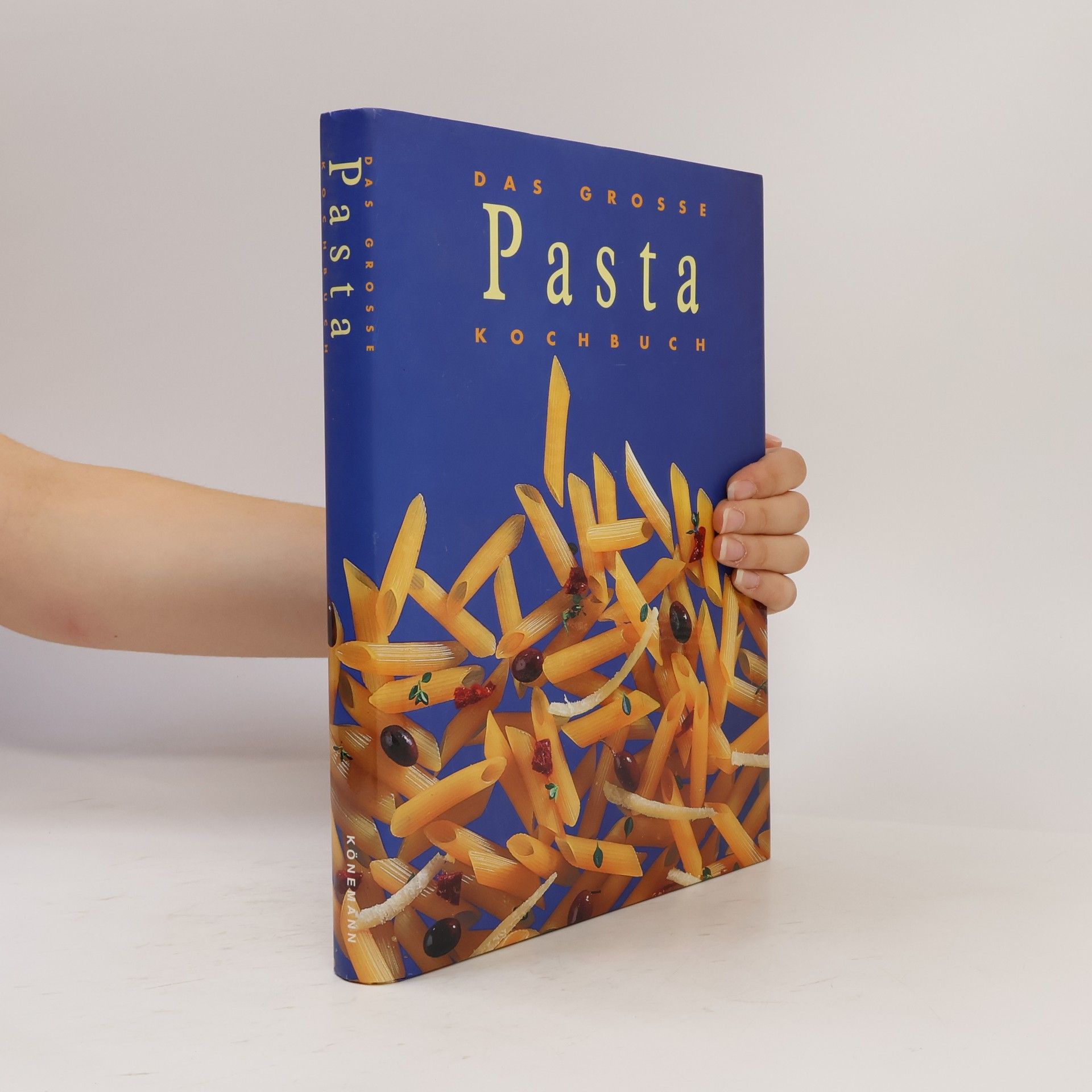 Autorenkollektiv Das Grosse Pasta Kochbuch