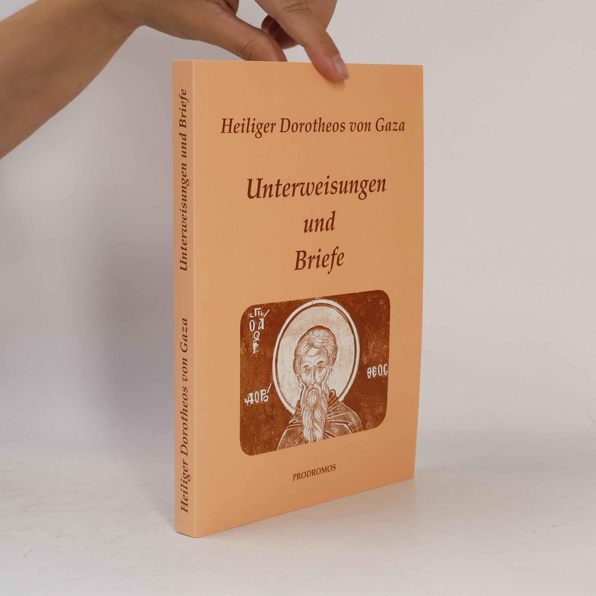 Heiliger Dorotheos von Gaza  Unterweisungen und Briefe