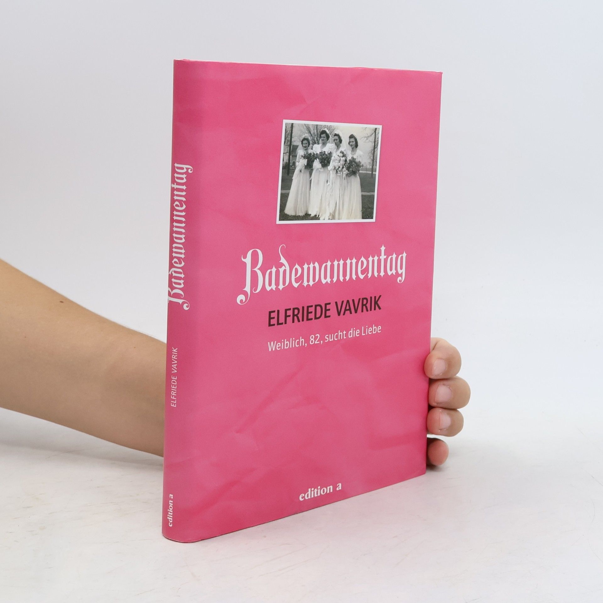 Elfriede Vavrik Badewannentag