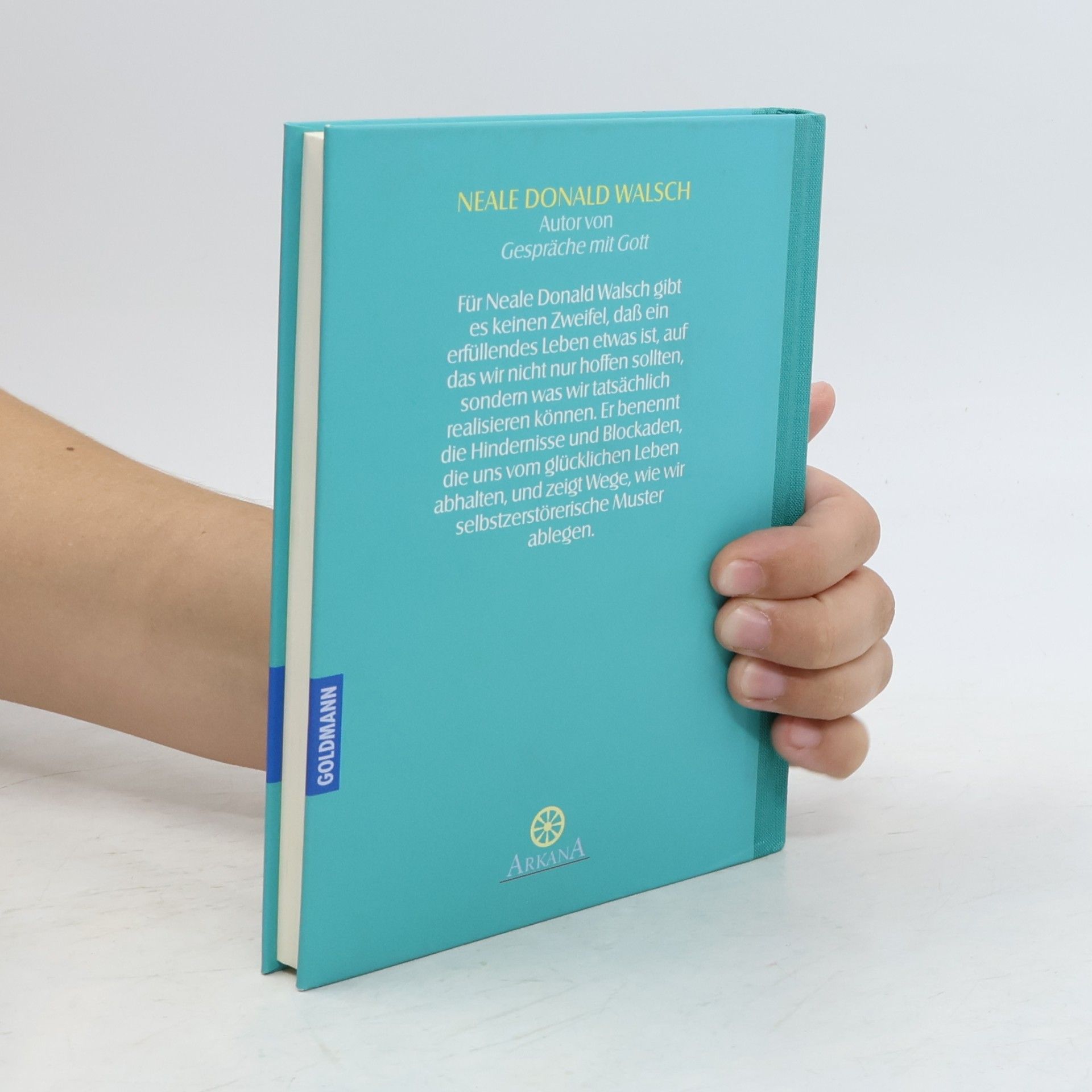 Neale Donald Walsch Ganzheitlich leben