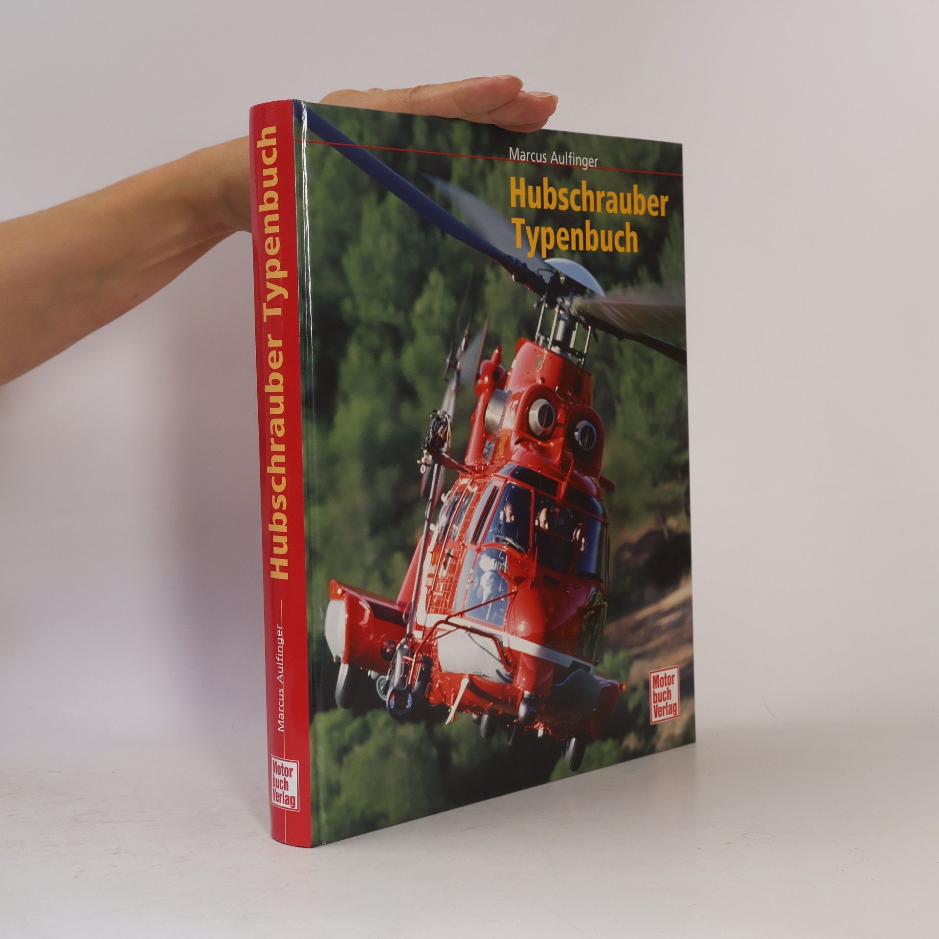 Marcus Aulfinger Hubschrauber Typenbuch