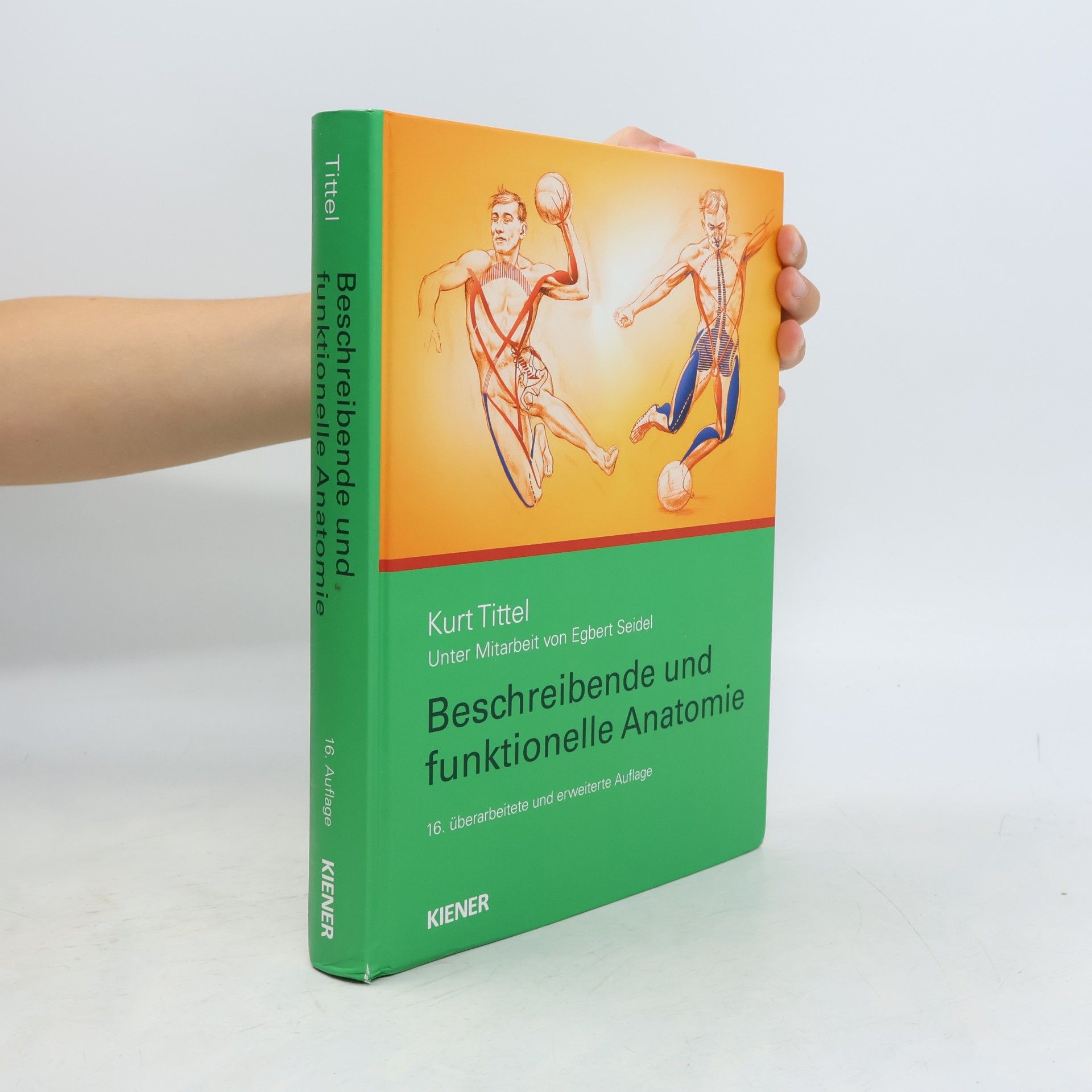 Kurt Tittel Beschreibende und funktionelle Anatomie