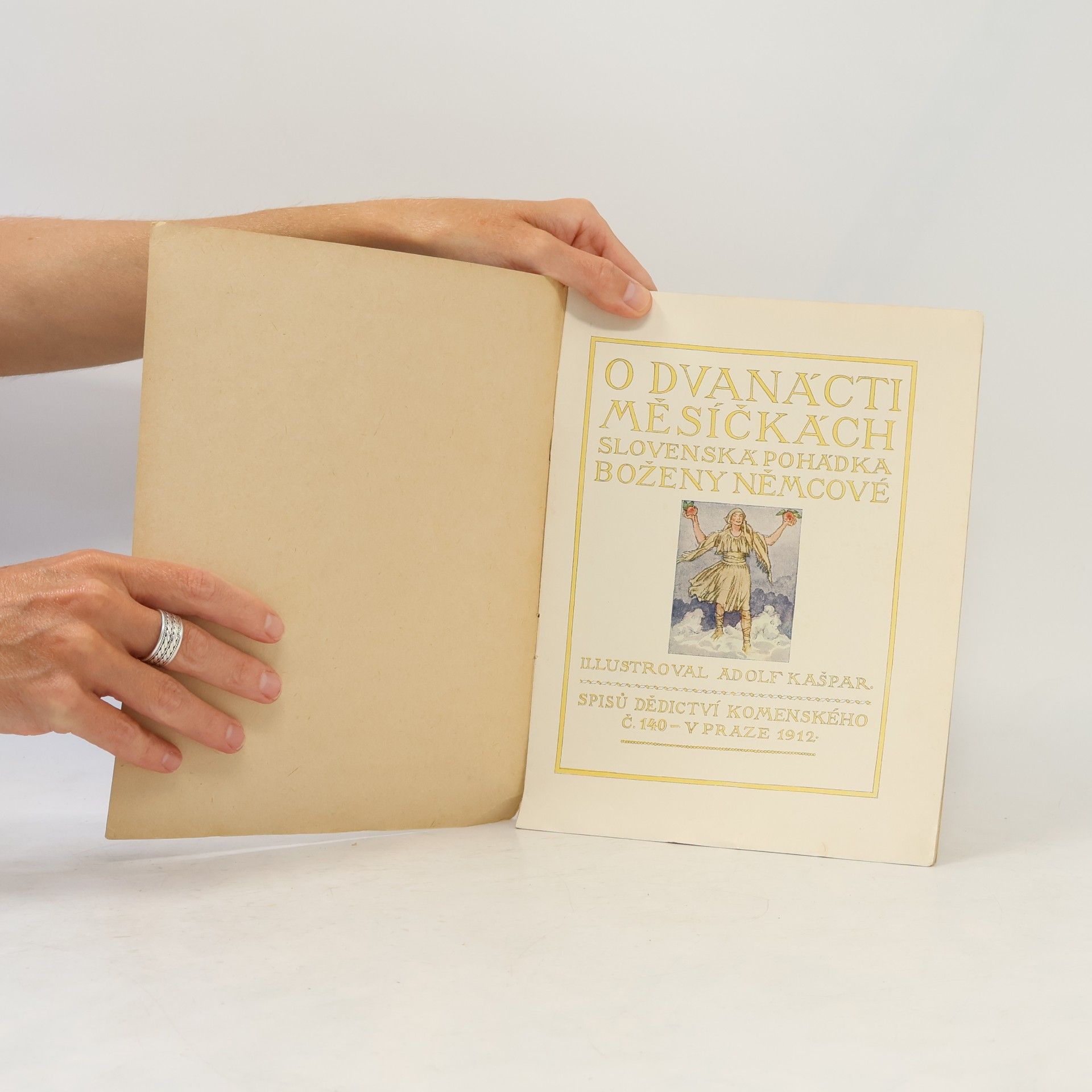 Božena Němcová O dvanácti měsíčkách. Slovenská pohádka Boženy Němcové (výtisk číslo 140)