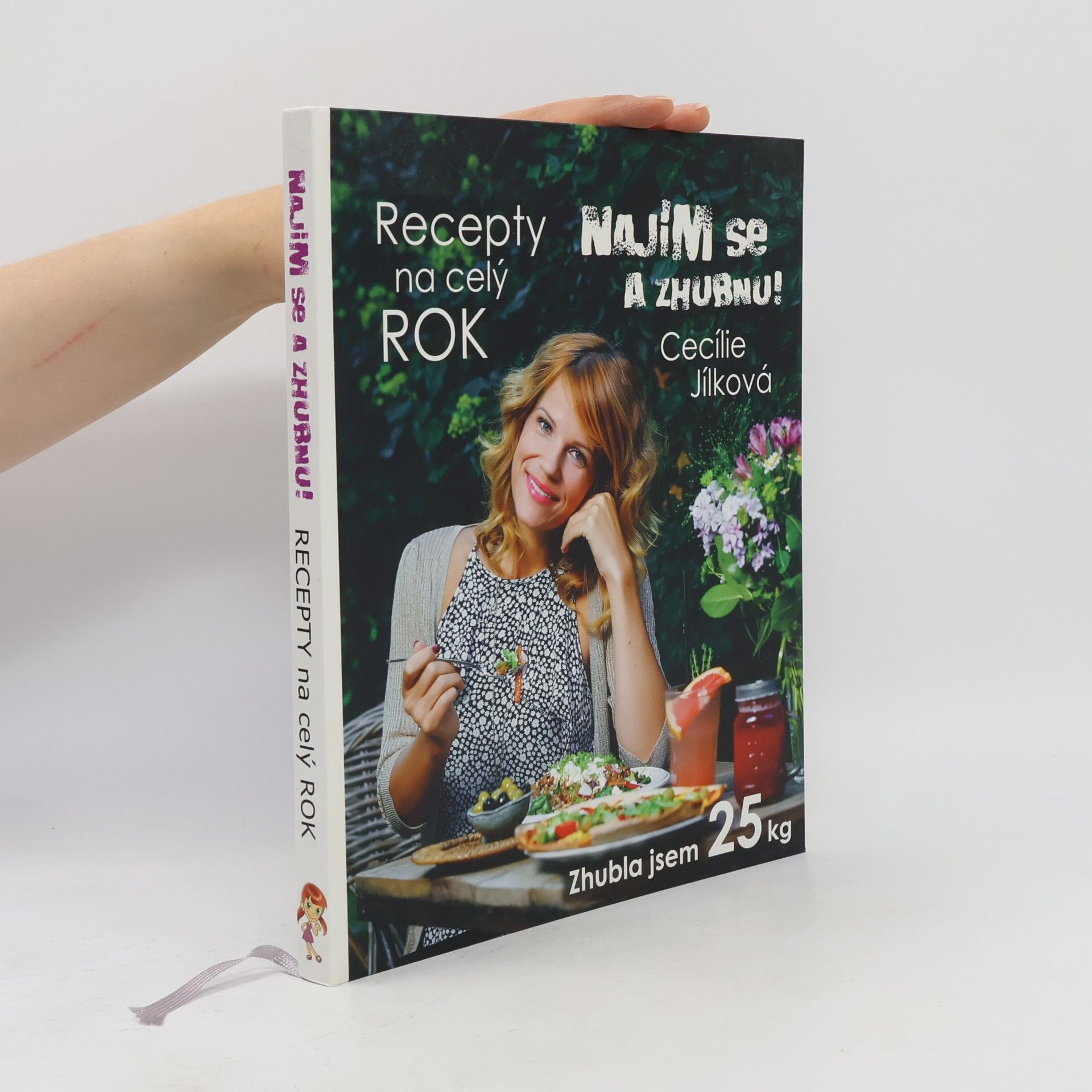 Cecílie Jílková Najím se a zhubnu! Recepty na celý rok