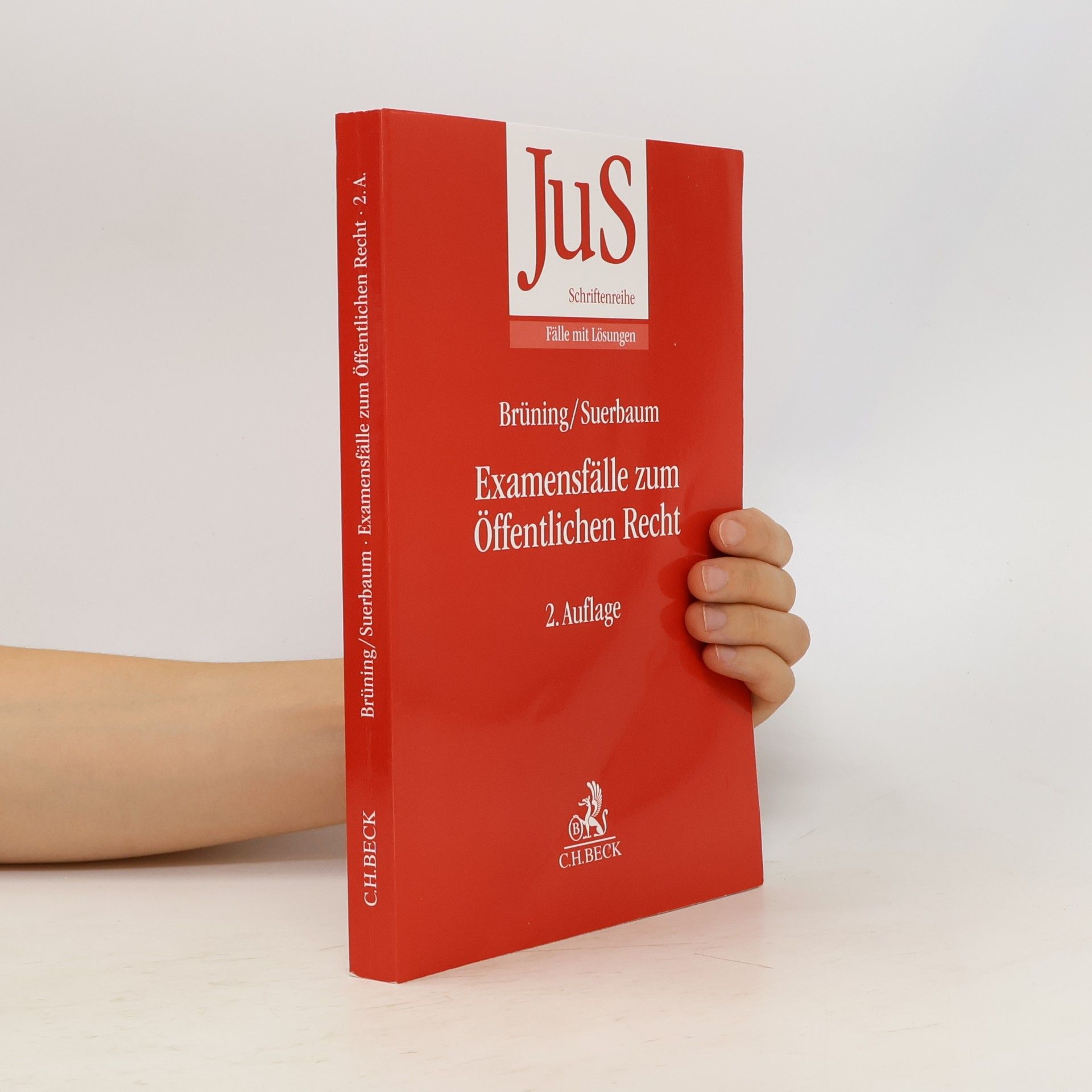 Joachim Suerbaum JuS Schriftenreihe: Examensfälle zum Öffentlichen Recht - 2. Auflage