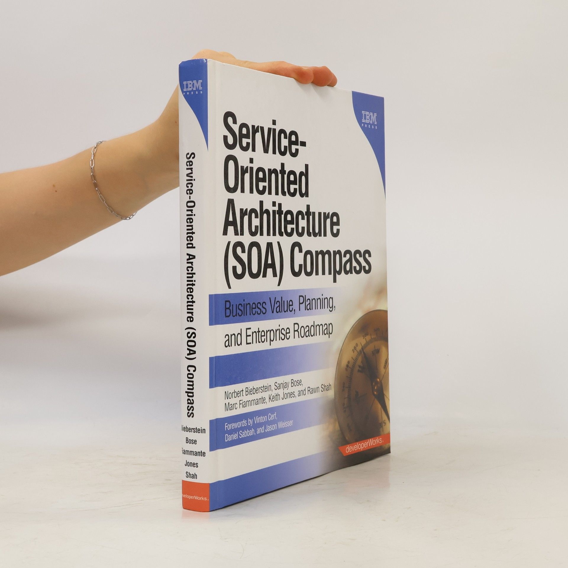 Kolektiv autorů Service-oriented architecture (SOA) compass