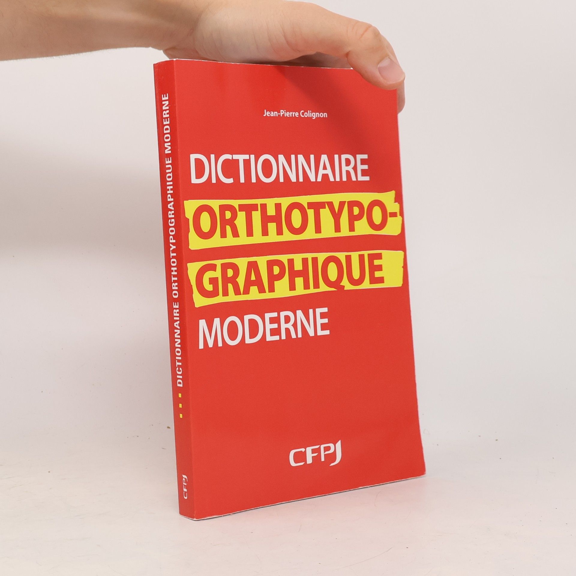 JeanPierre Colignon Dictionnaire orthotypographique moderne