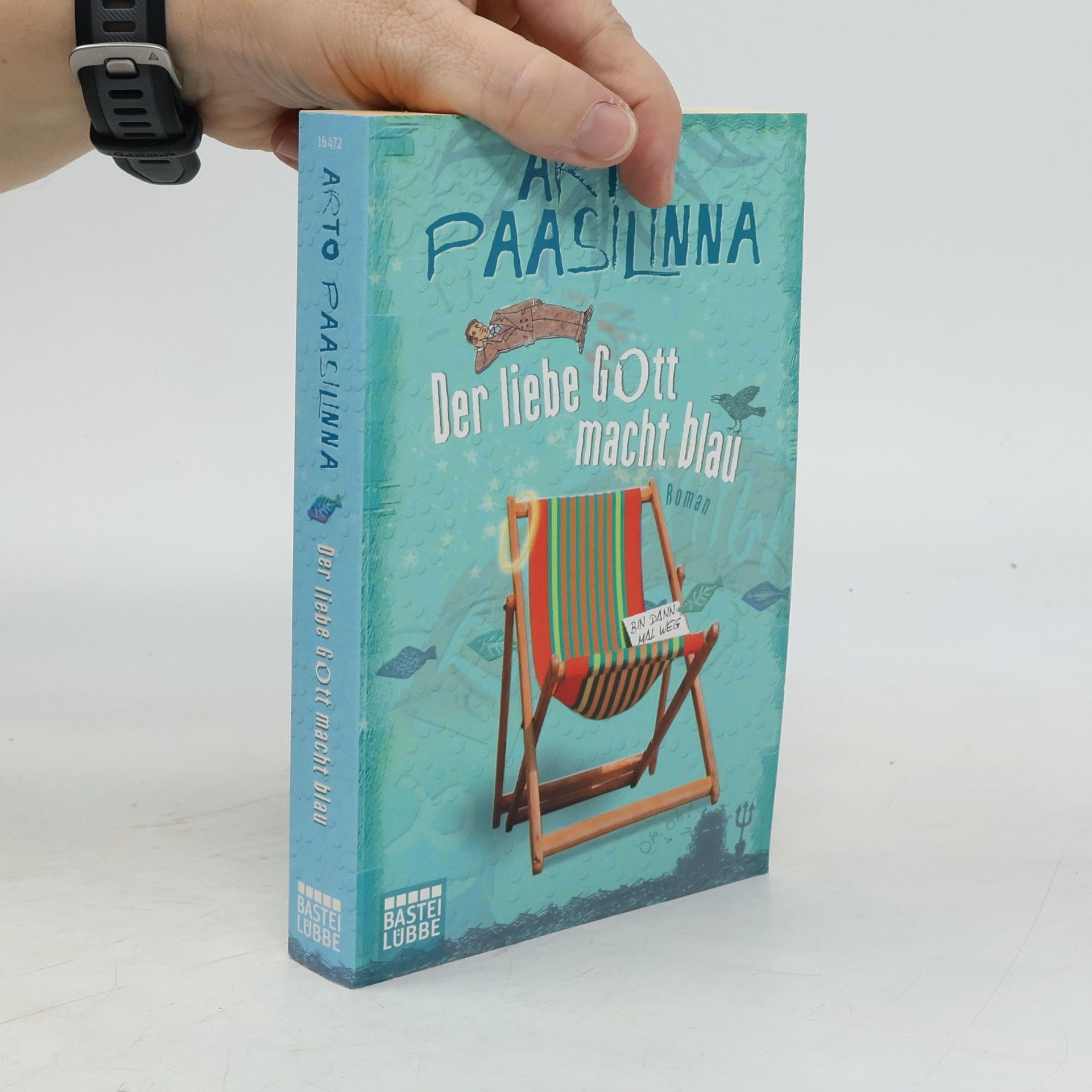 Arto Paasilinna Der liebe Gott macht blau