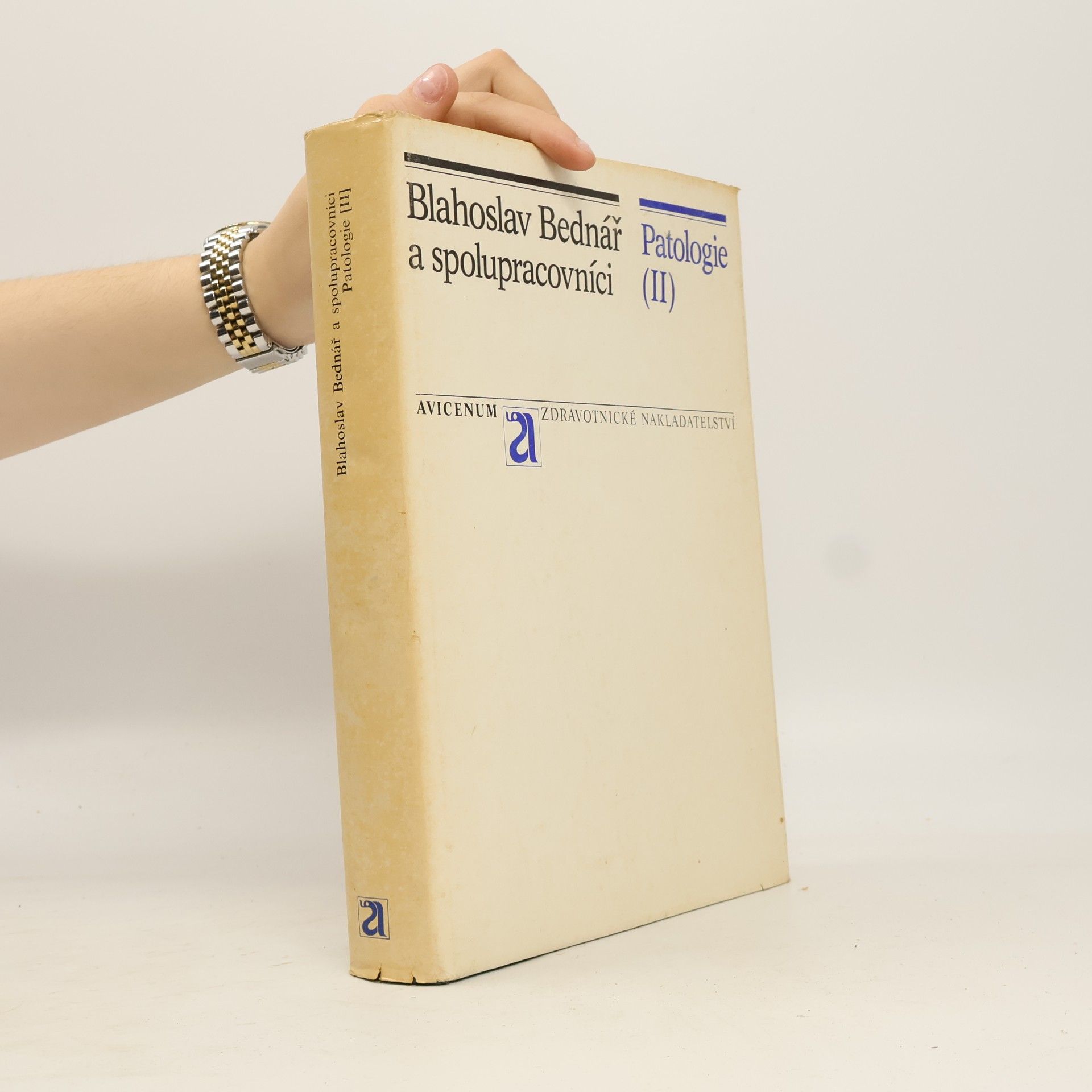 Blahoslav Bednář Patologie II