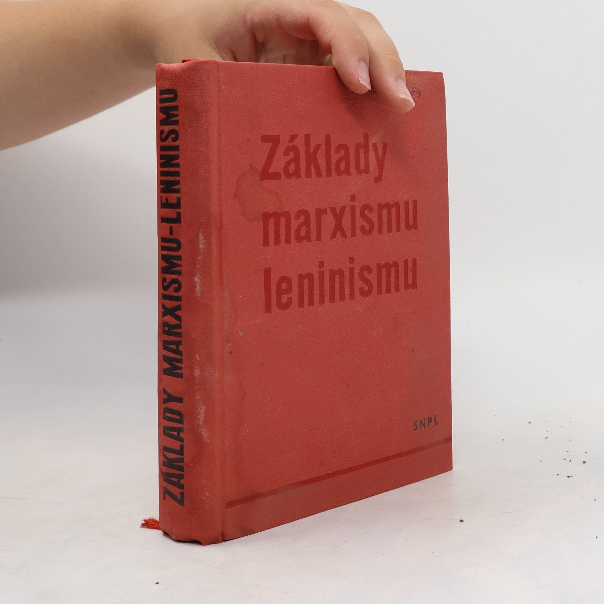 Kolektiv autorů Základy marxismu leninismu