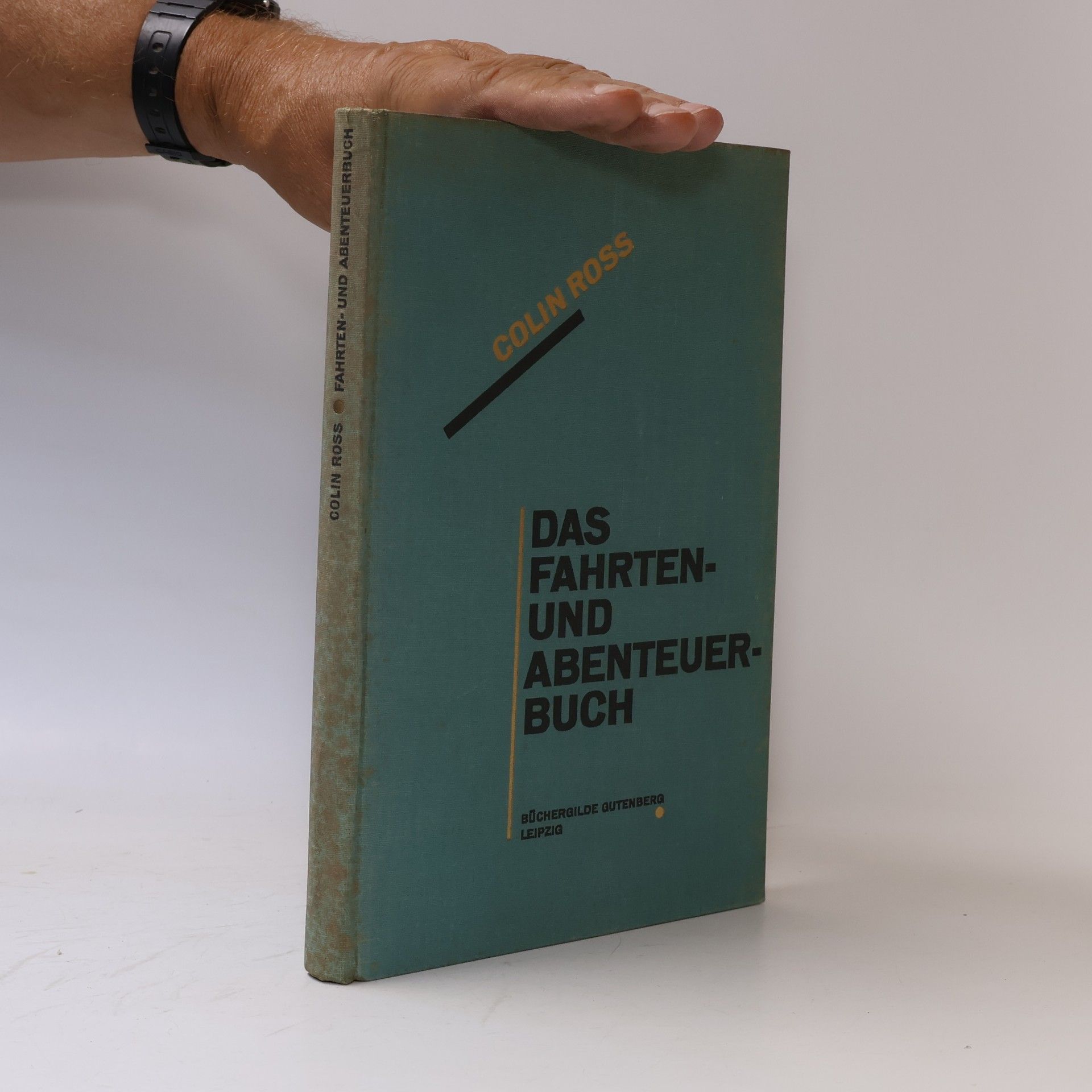 Colin Ross Das Fahrten und Abenteuerbuch