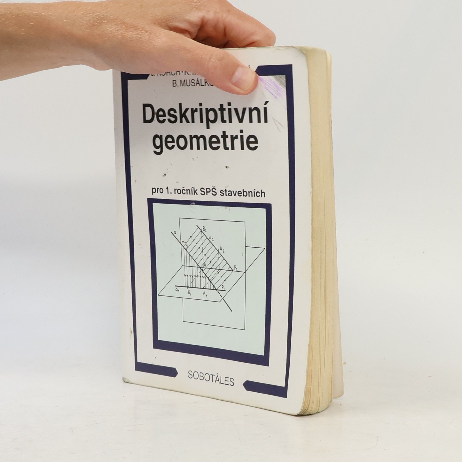 Ján Korch Deskriptivní geometrie pro 1. ročník SPŠ stavebních