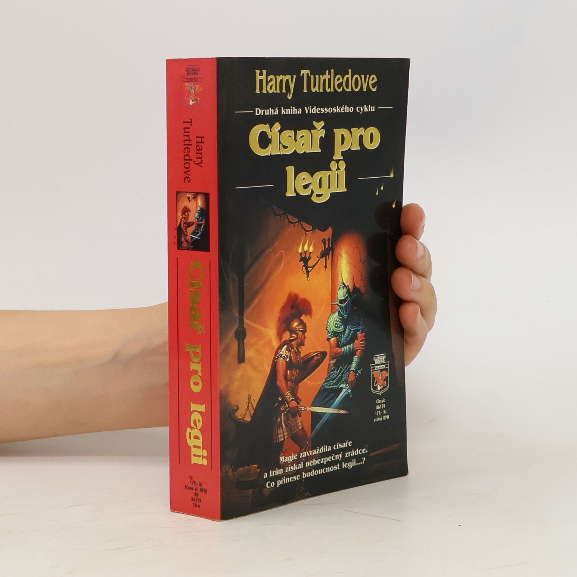 Harry Turtledove Císař pro legii