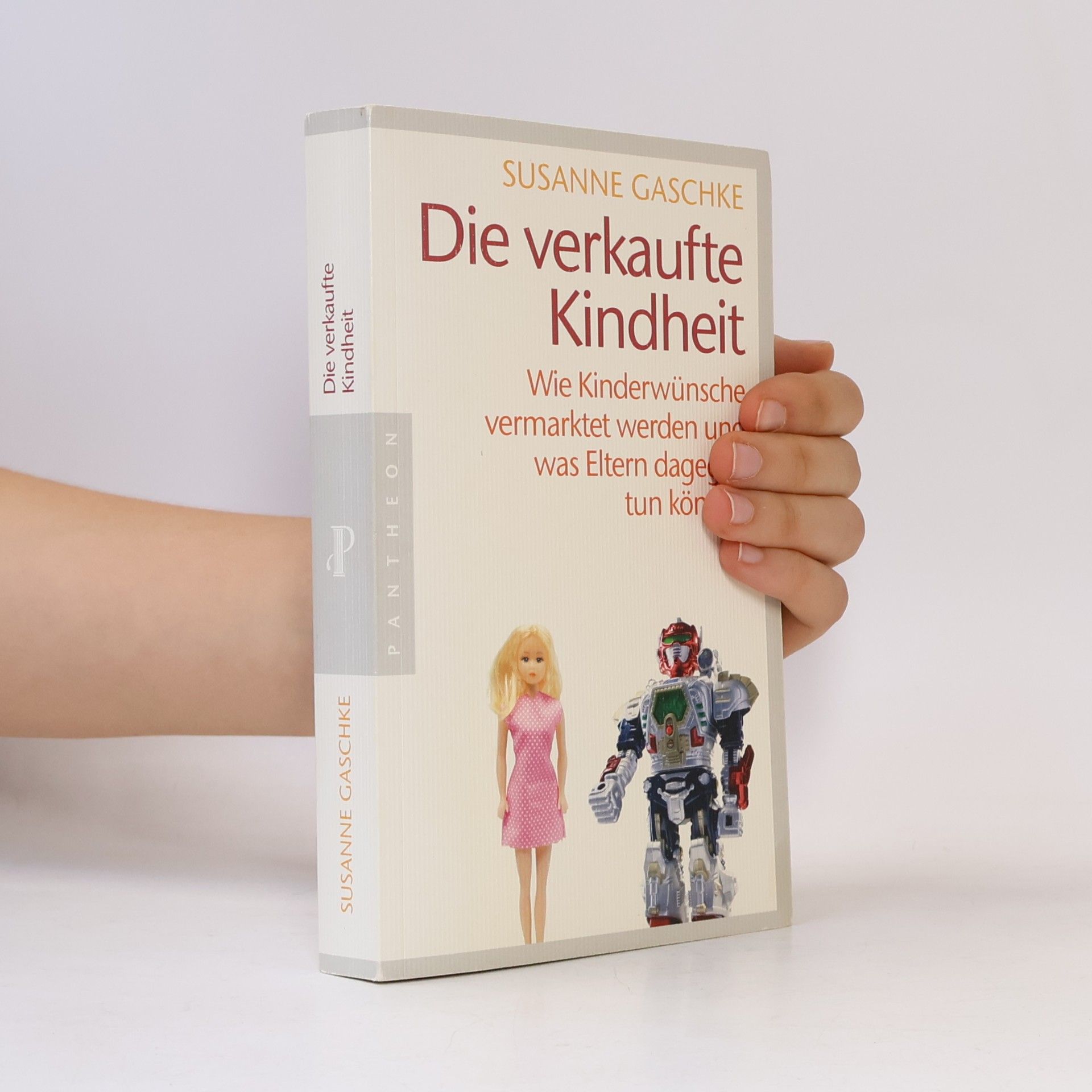 Susanne Gaschke Die verkaufte Kindheit