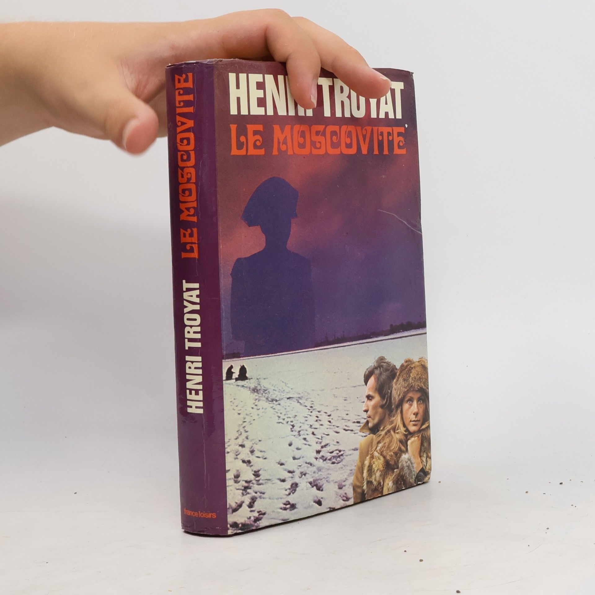 Henri Troyat Le Moscovite