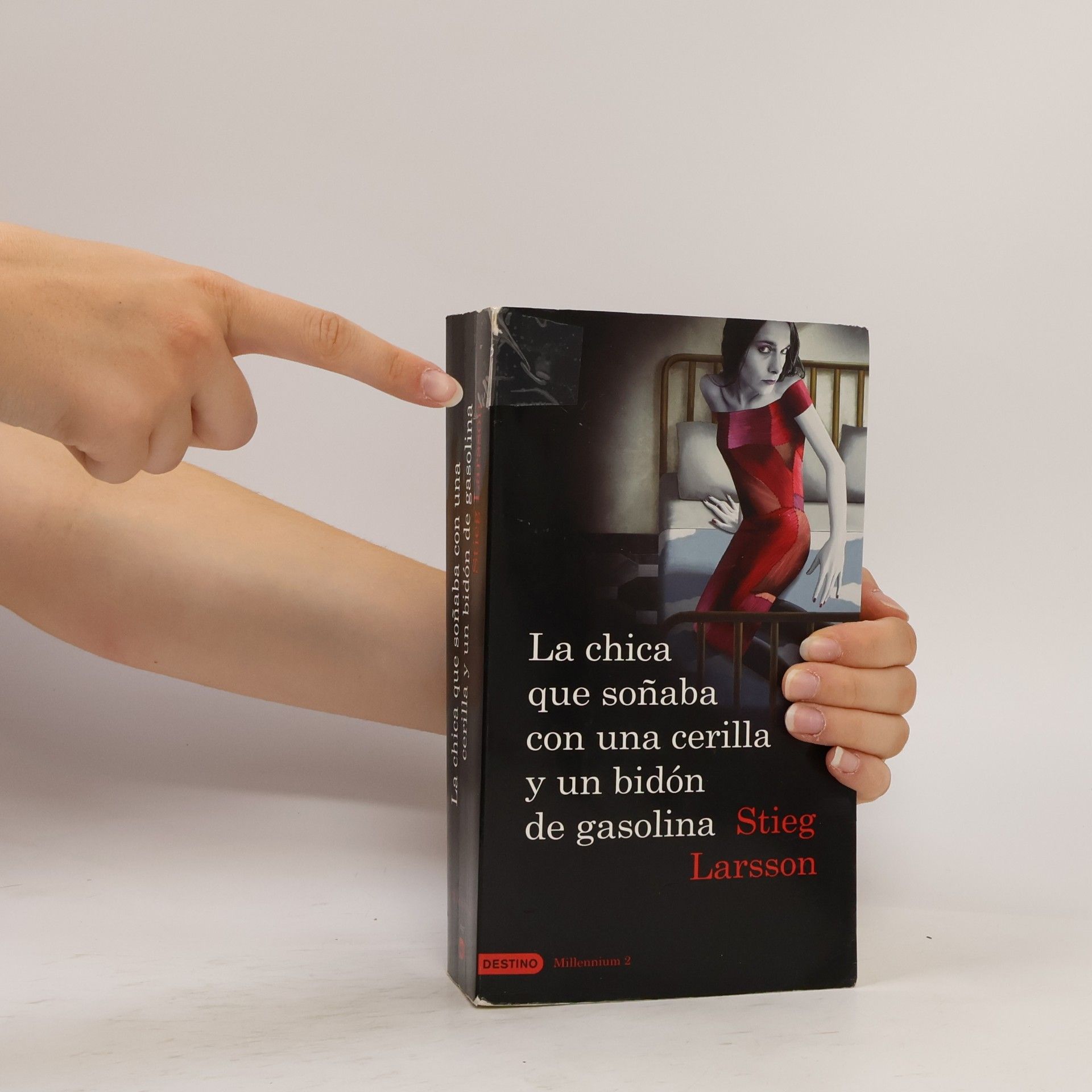Stieg Larsson La chica que soñaba con un cerillo y un galón de gasolina