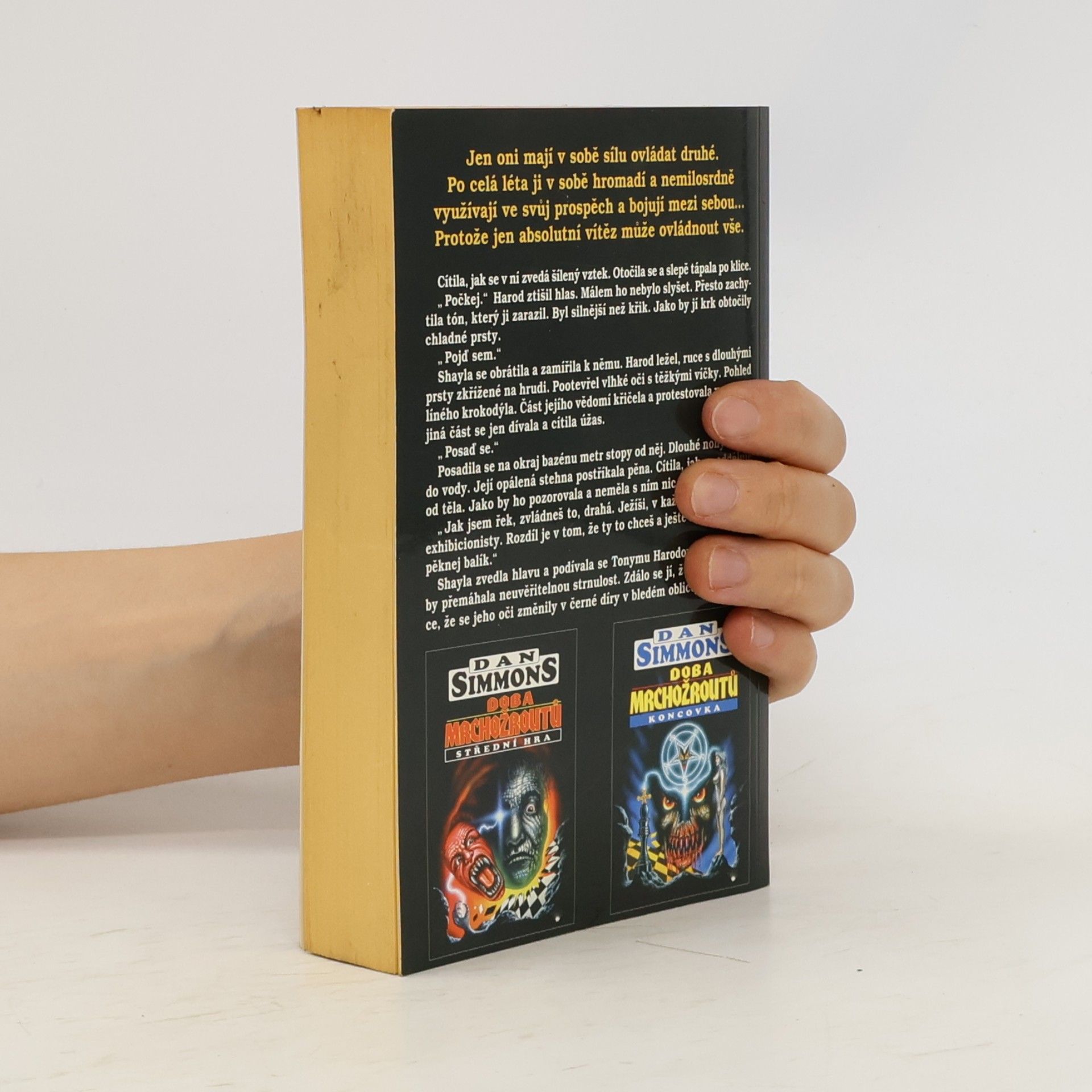 Dan Simmons Doba mrchožroutů. Zahájení