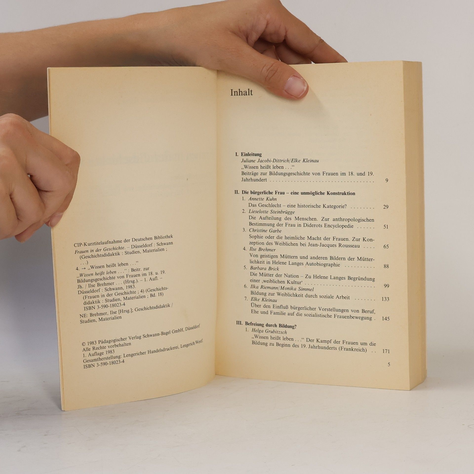 Annette Kuhn Frauen in der Geschichte - 4: "Wissen heisst leben ..." : Beiträge zur Bildungsgeschichte von Frauen im 18. und 19. Jahrhundert