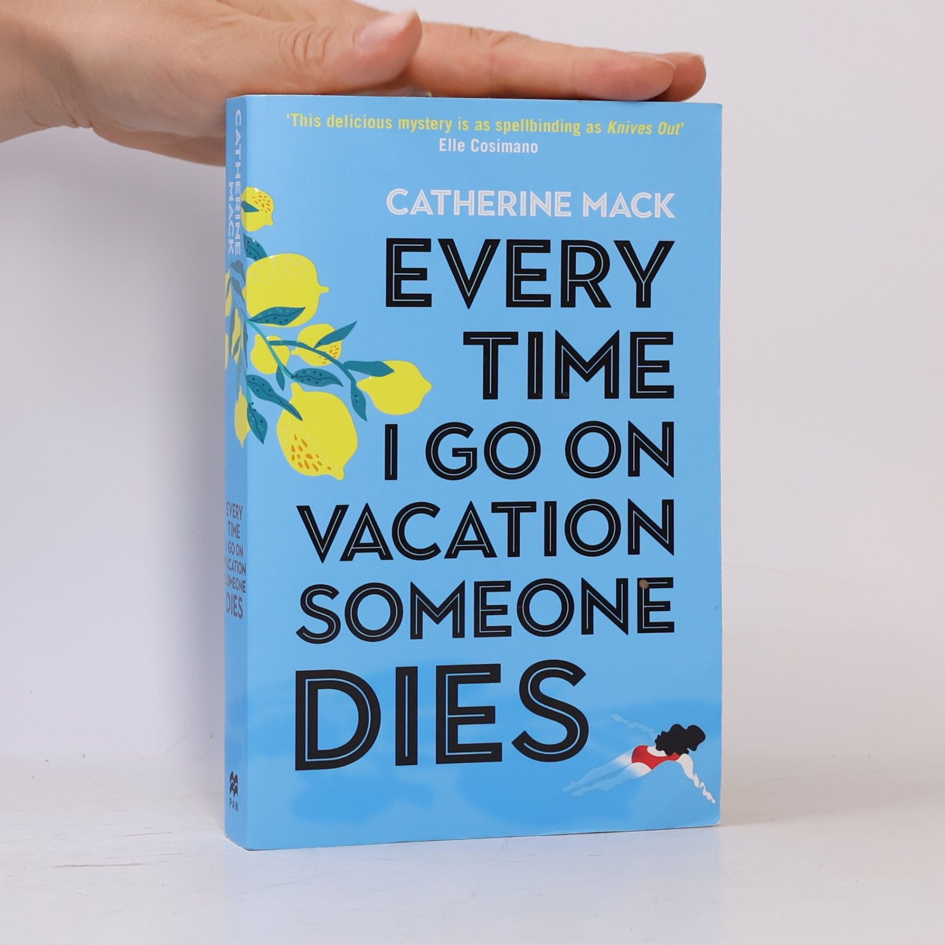 Catherine Mack Vacation Mysteries - 1: Every Time I Go on Vacation, Someone Dies