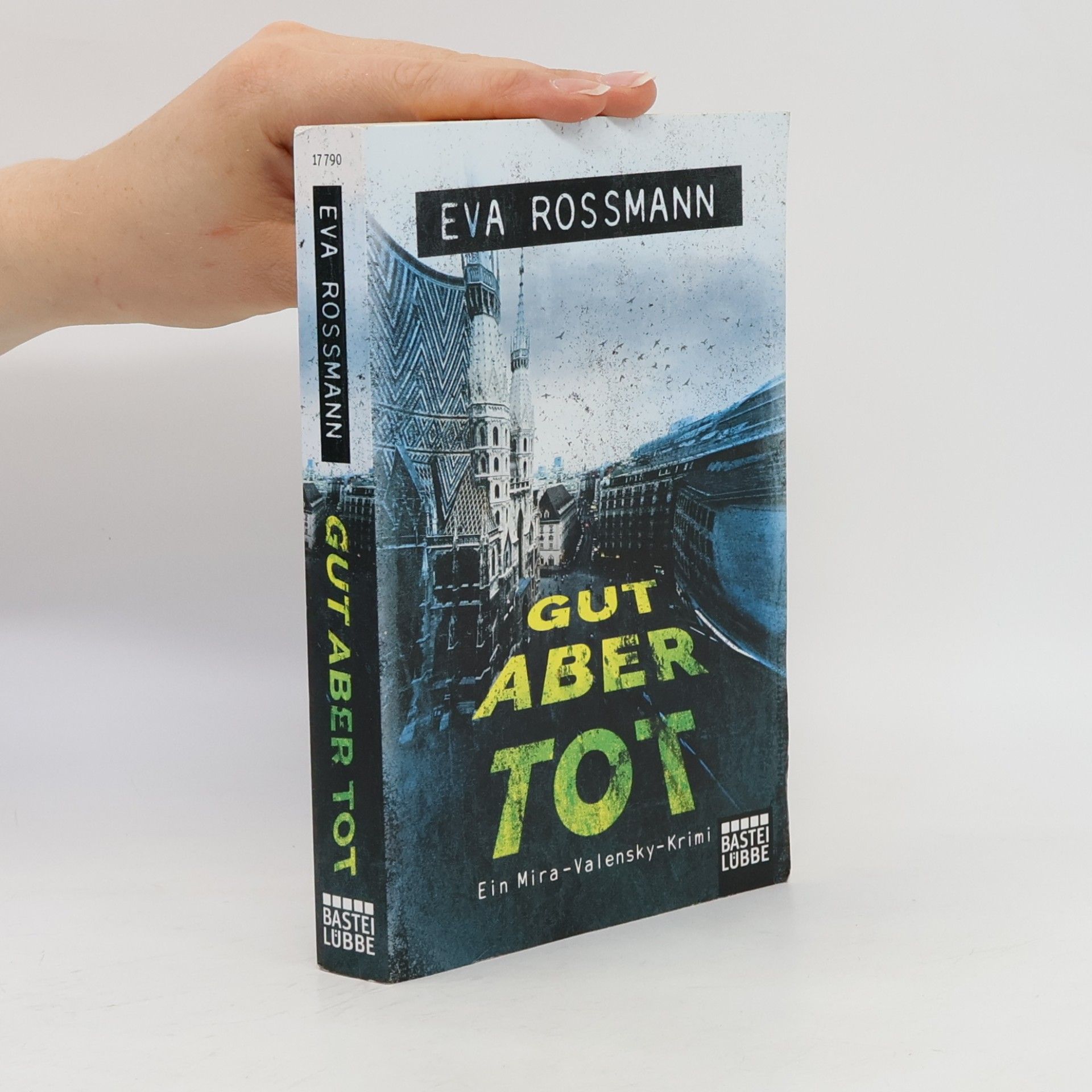 Eva Rossmann Gut aber tot