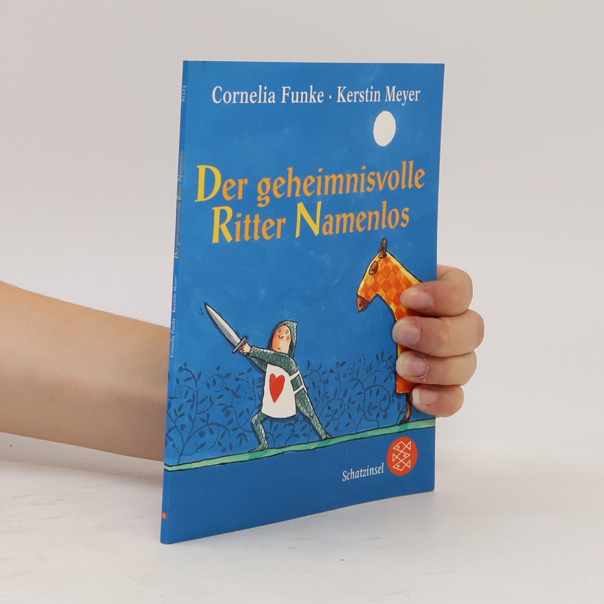 Cornelia Funke Der geheimnisvolle Ritter Namenlos