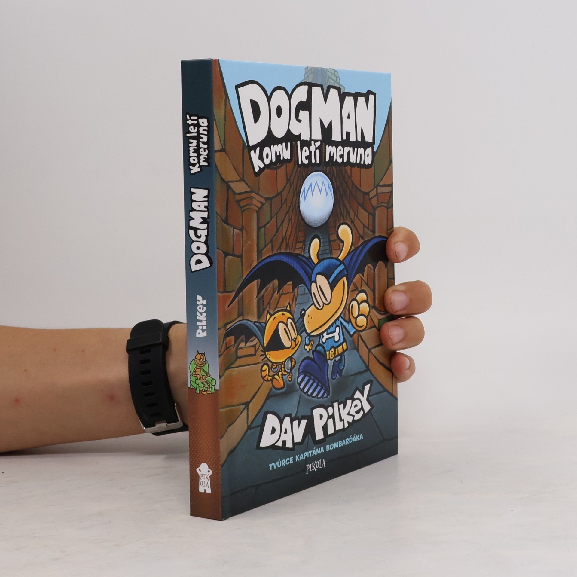 Dav Pilkey Dogman: Komu letí meruna