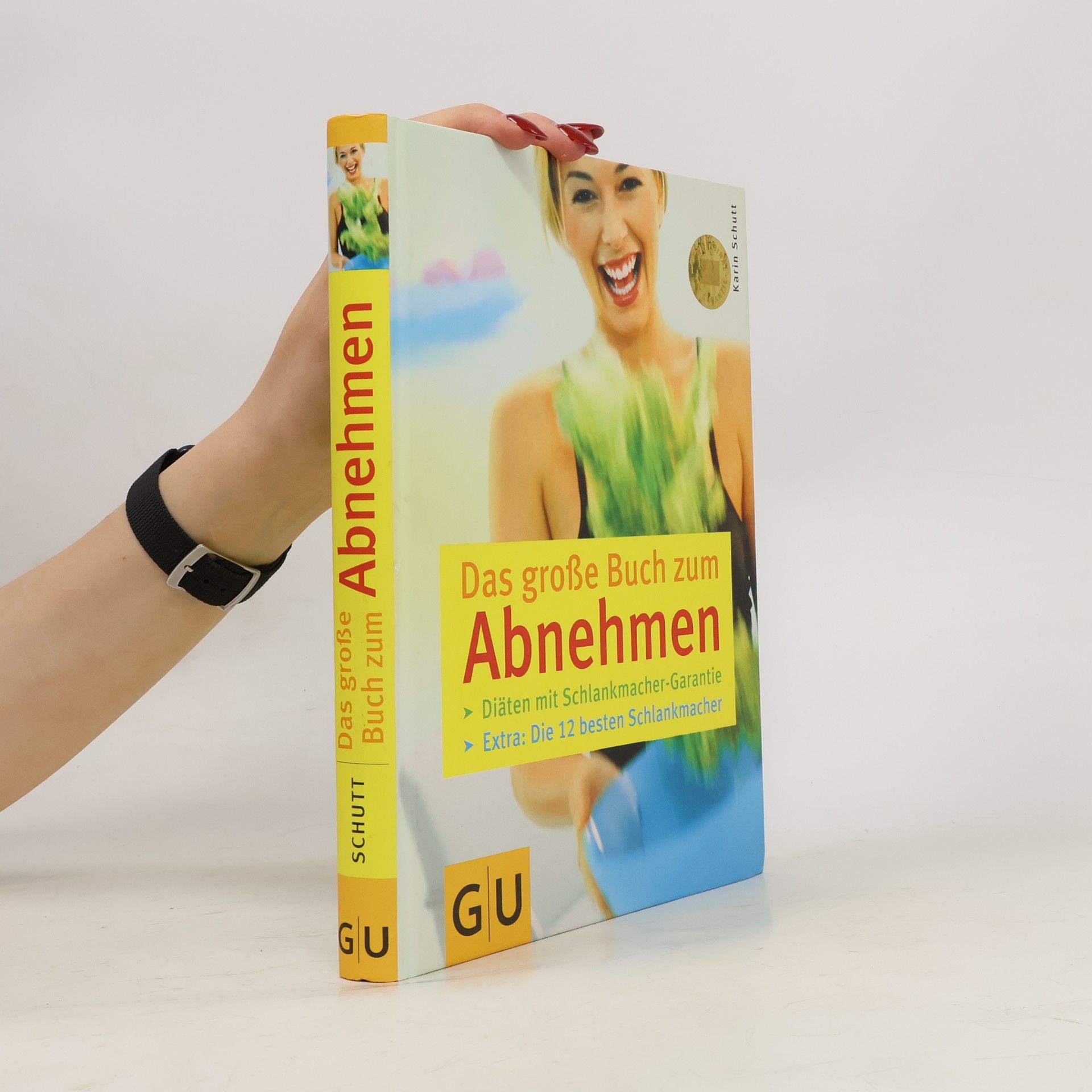 Karin Schutt Das große Buch zum Abnehmen