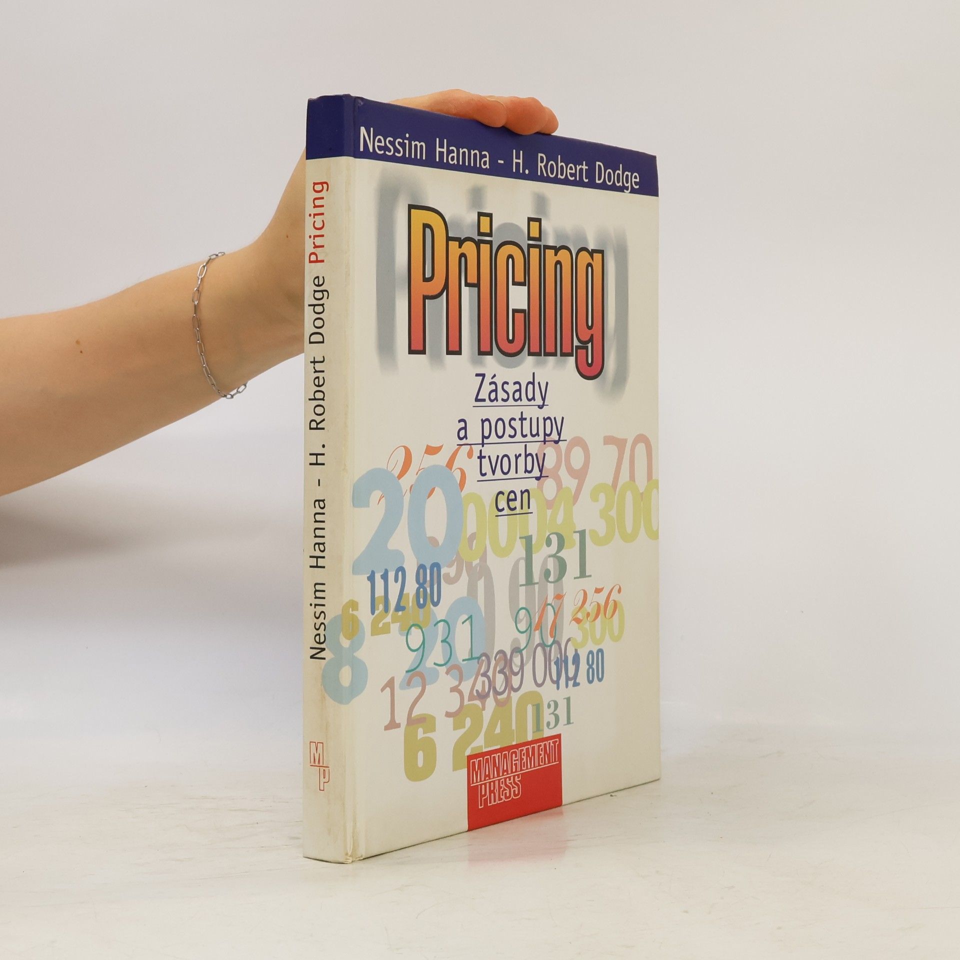 Robert H. Dodge Pricing : zásady a postupy tvorby cen