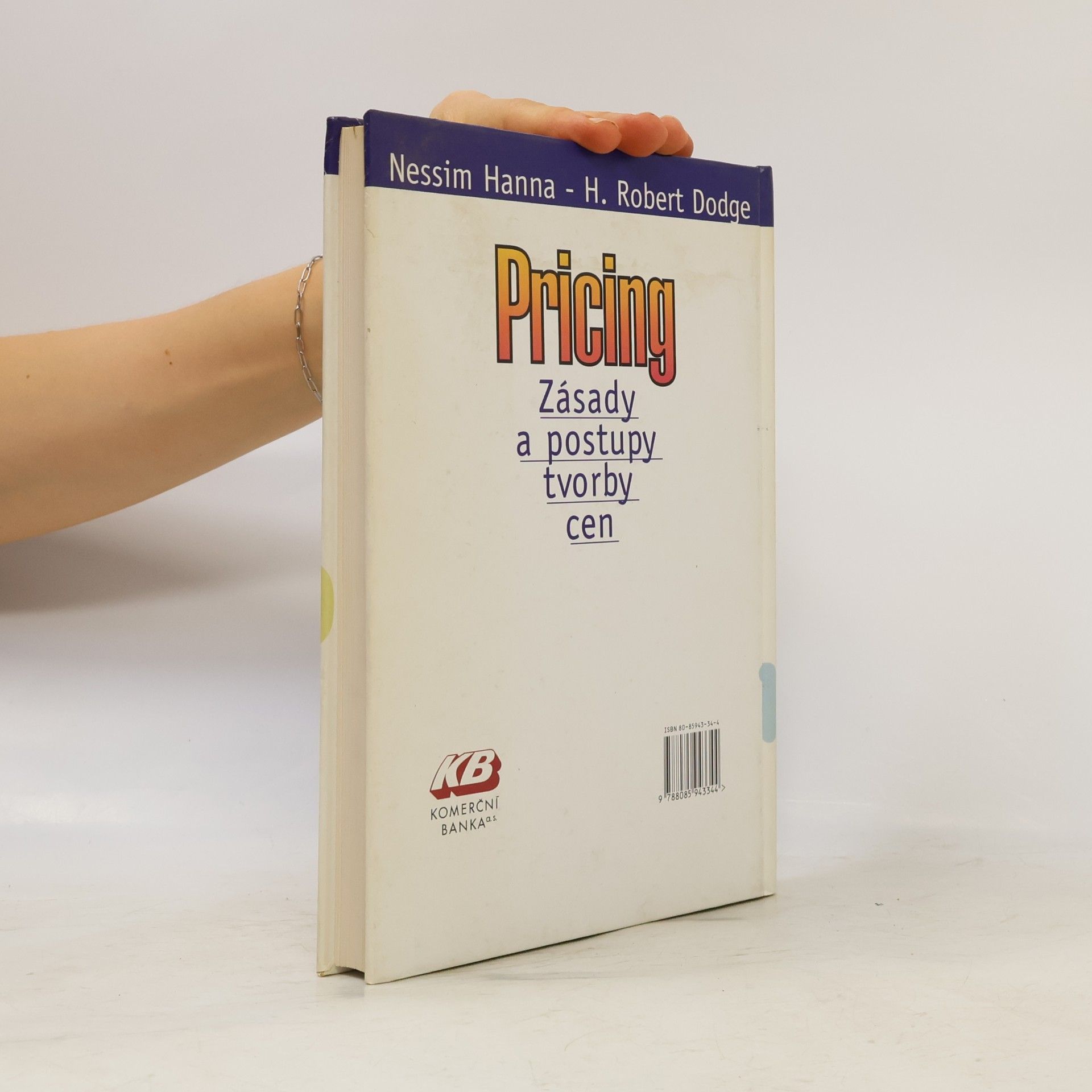 Robert H. Dodge Pricing : zásady a postupy tvorby cen