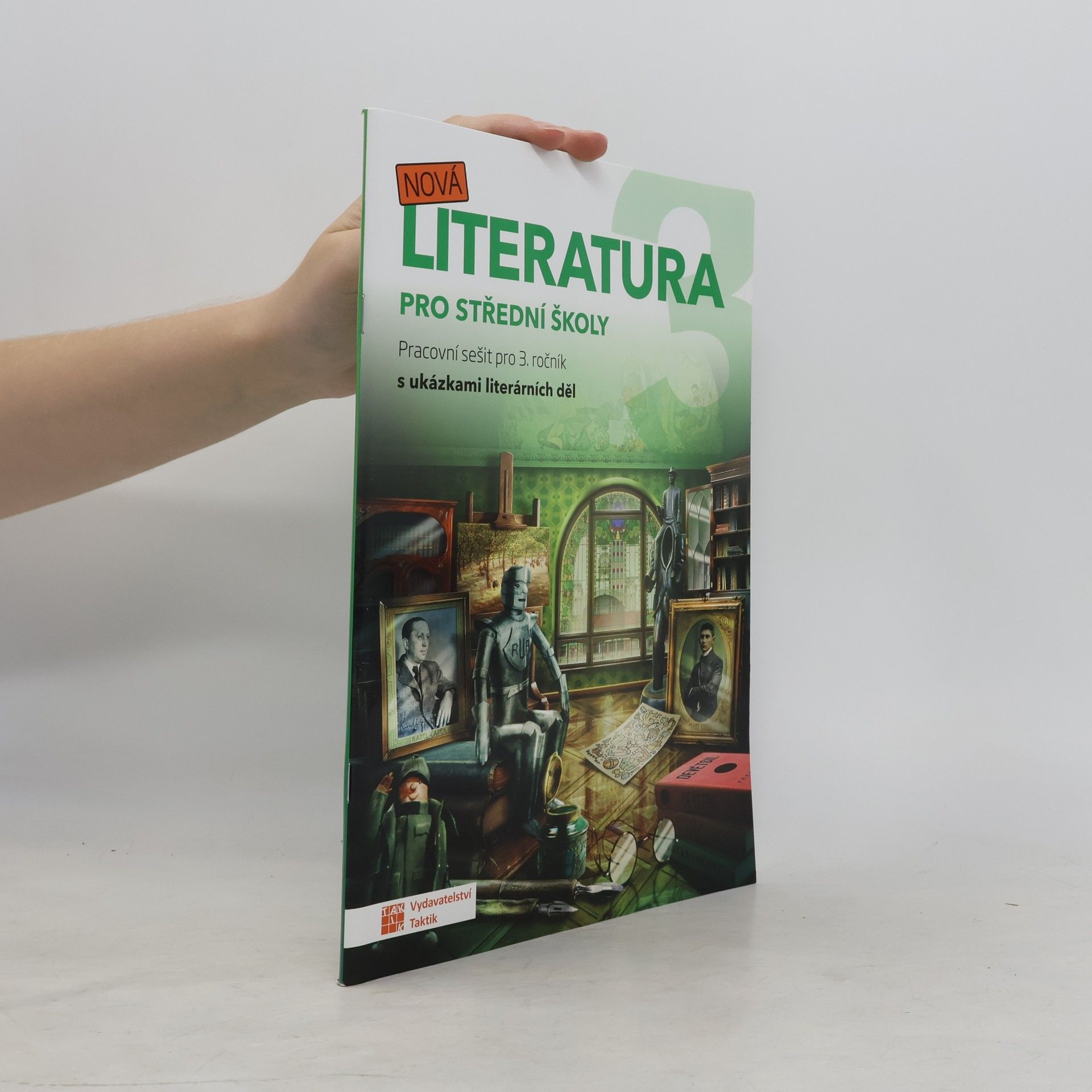 Kolektiv autorů Nová literatura 3 pro střední školy. Pracovní sešit pro 3. ročník s ukázkami literárních děl