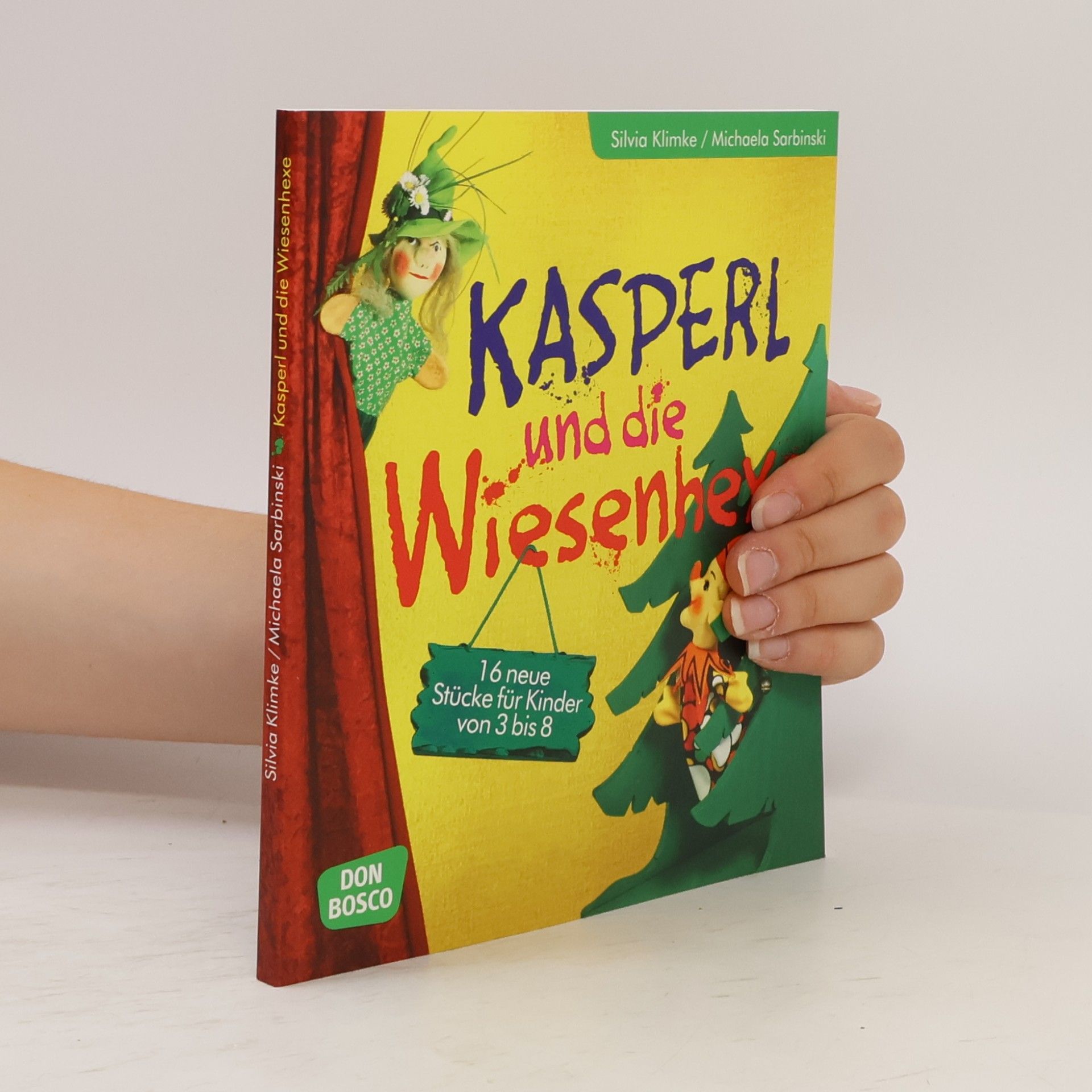 Silvia Klimke Kasperl und die Wiesenhexe