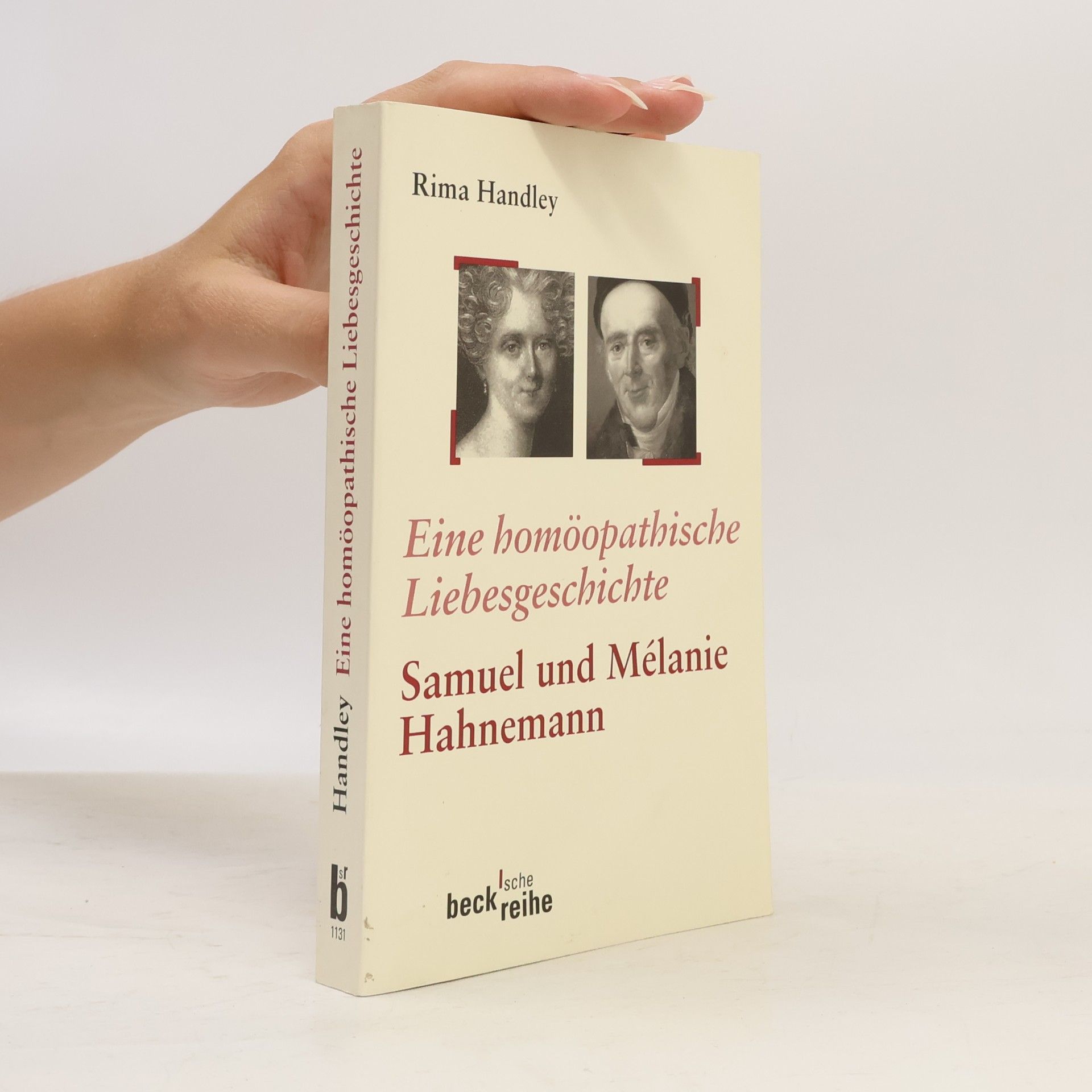 Rima Handley Eine homöopathische Liebesgeschichte